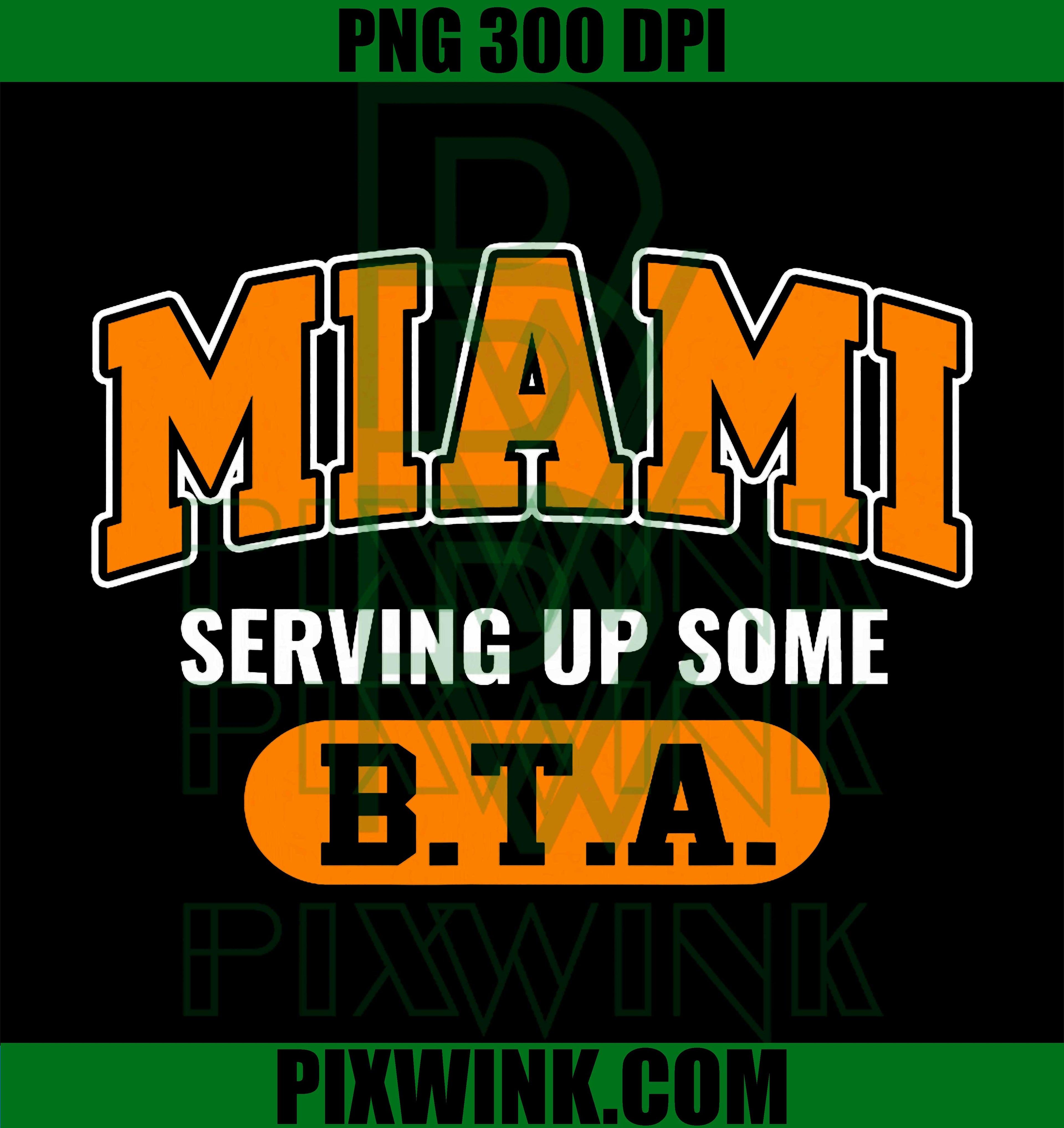 Miami 305 Magic City PNG, Florida Lifestyle PNG, BTA Vibes Design PNG