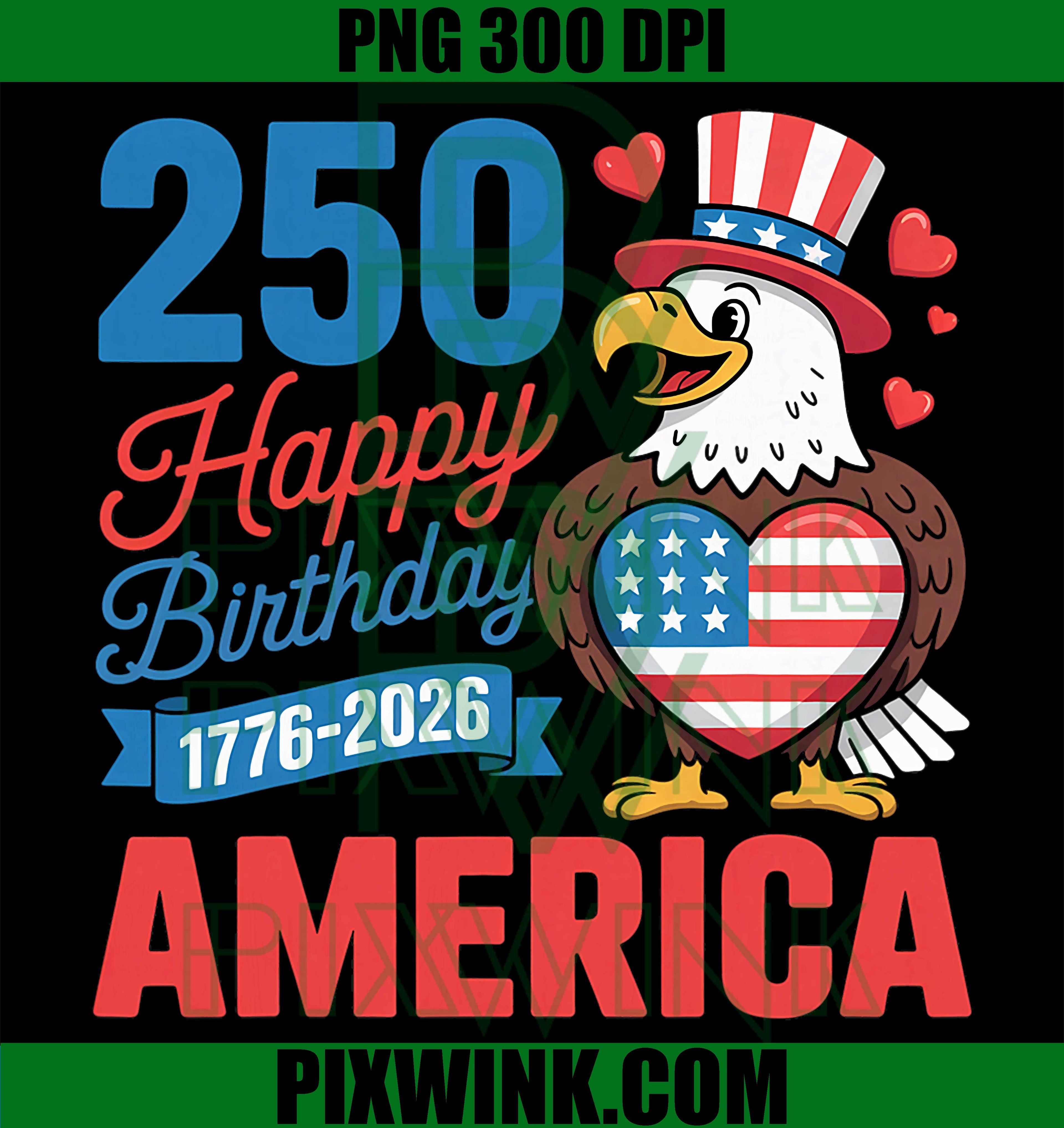 Happy Birthday America 2026 Eagle PNG, Cute Kids Hearts USA Flag PNG