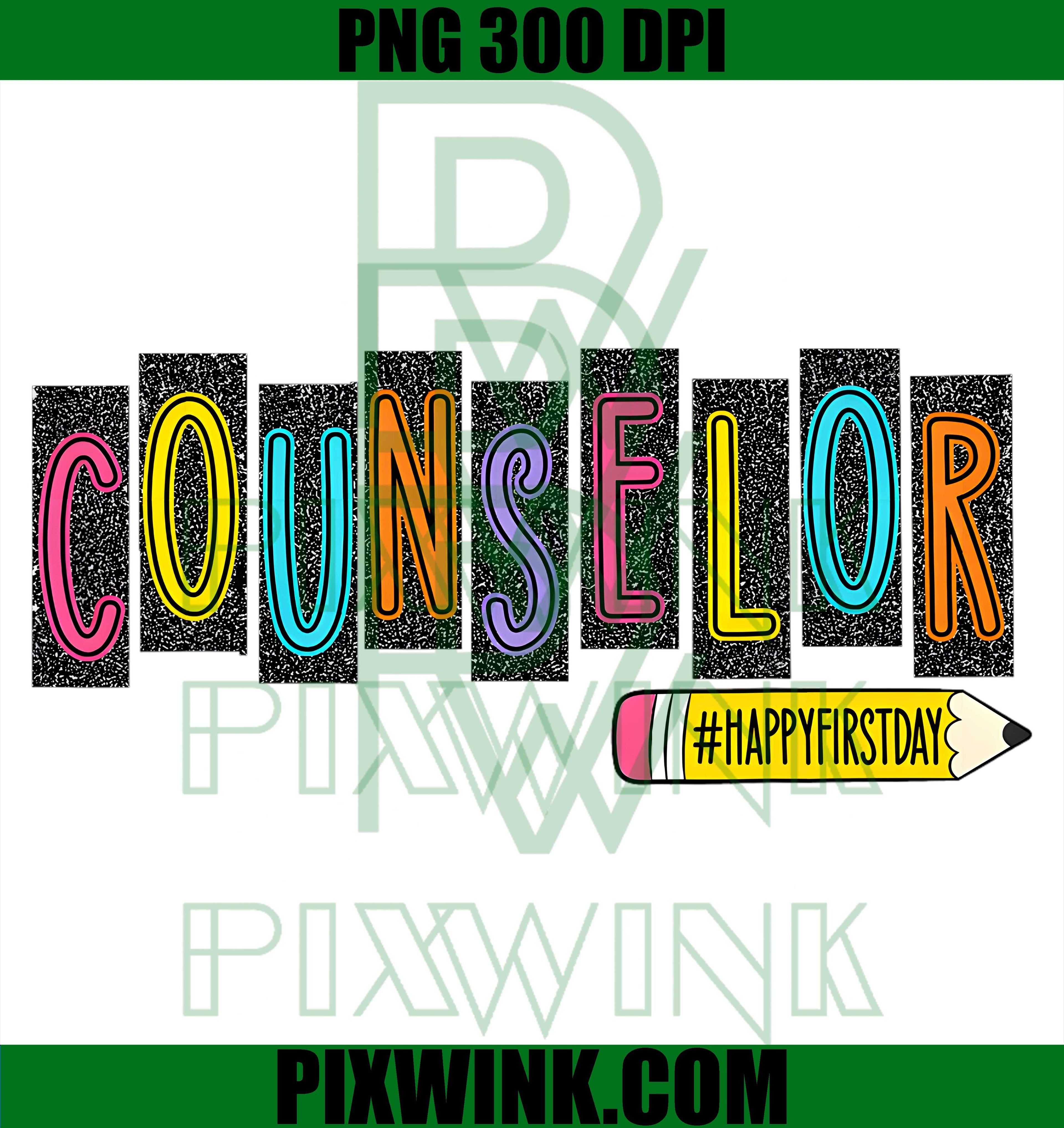Counselor Teacher Back To School PNG, Happy First Day Of School Graphic PNG