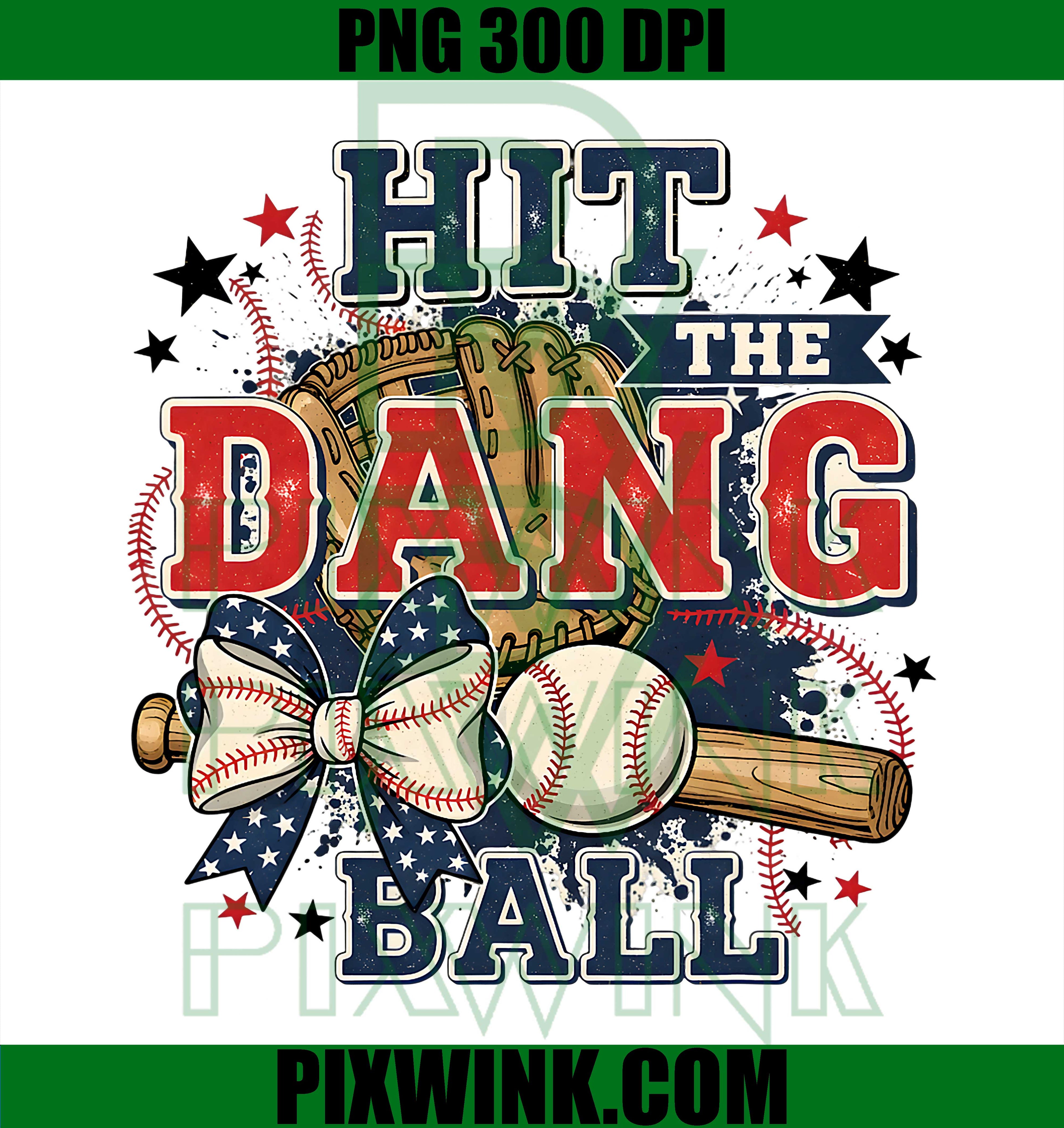 Hit The Dang Ball PNG, Baseball Mom PNG, Digital Download PNG