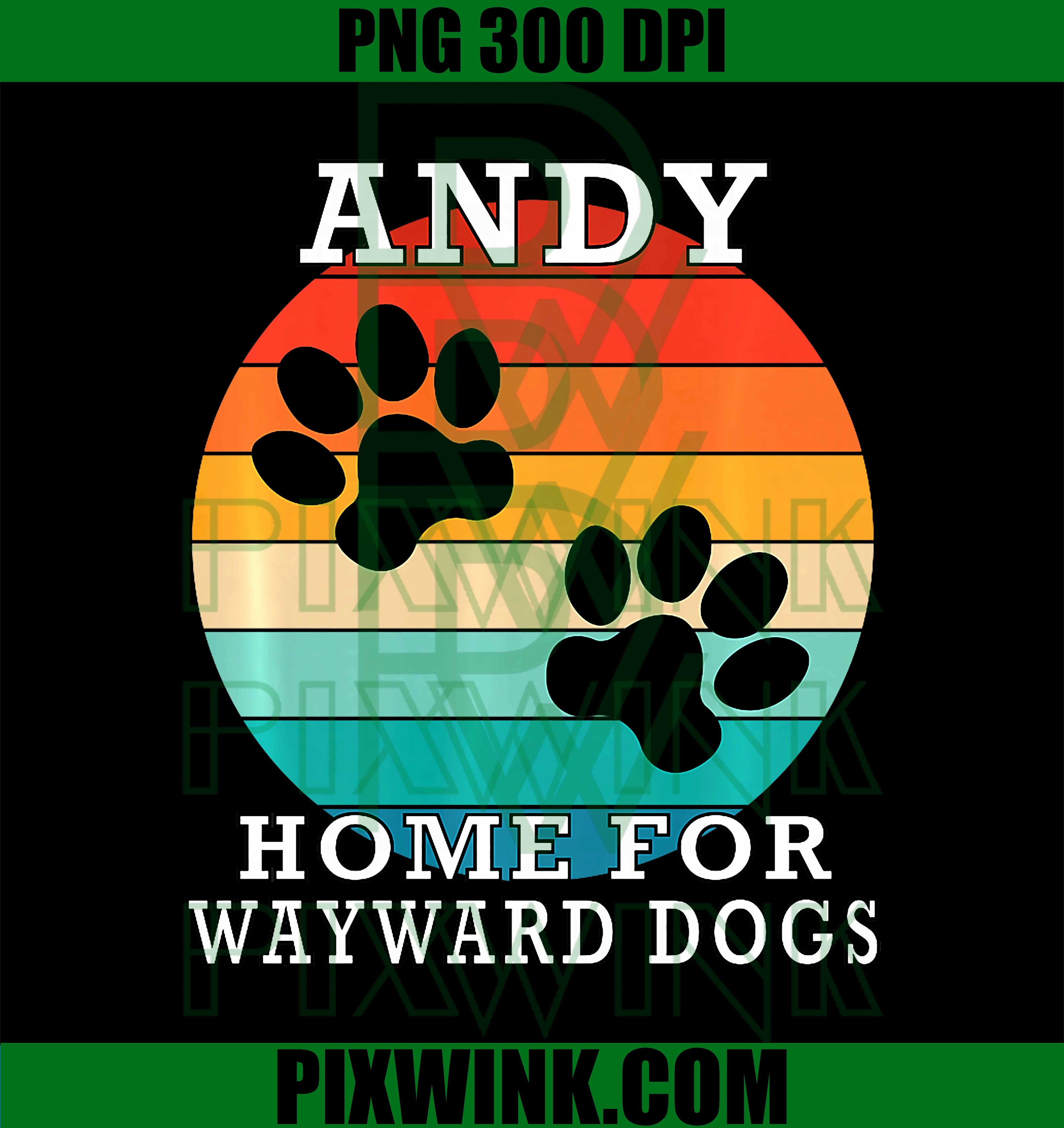 Andy Home for Wayward Dogs Family Name PNG