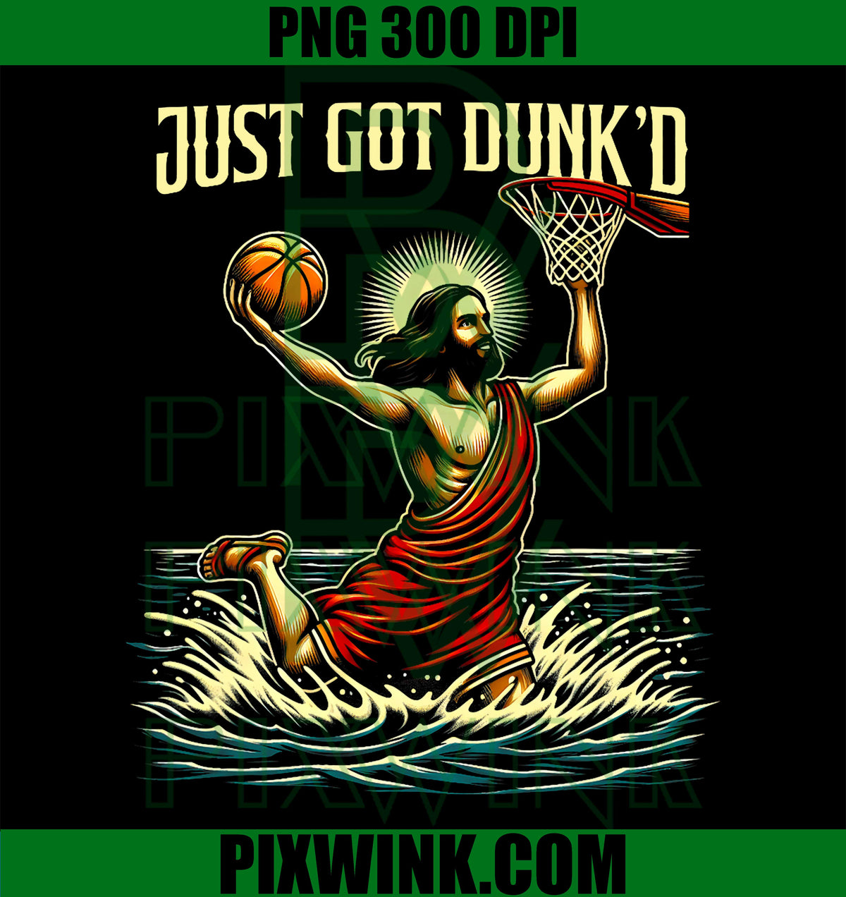 Jesus Dunking PNG, Jesus Basketball PNG, Just Got Dunked PNG