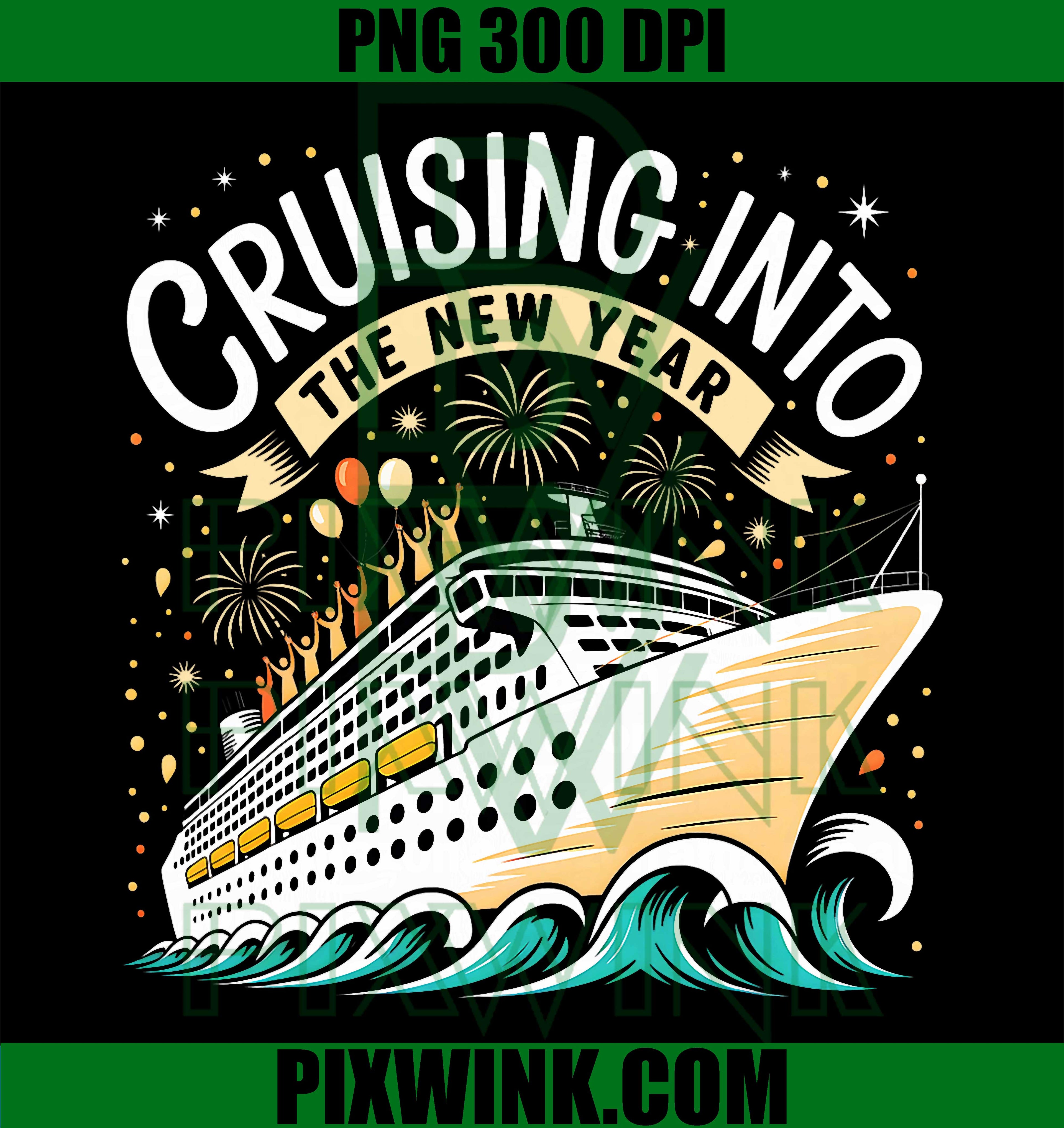Cruising Into The New Year 2026 Matching Family Cruise Party PNG