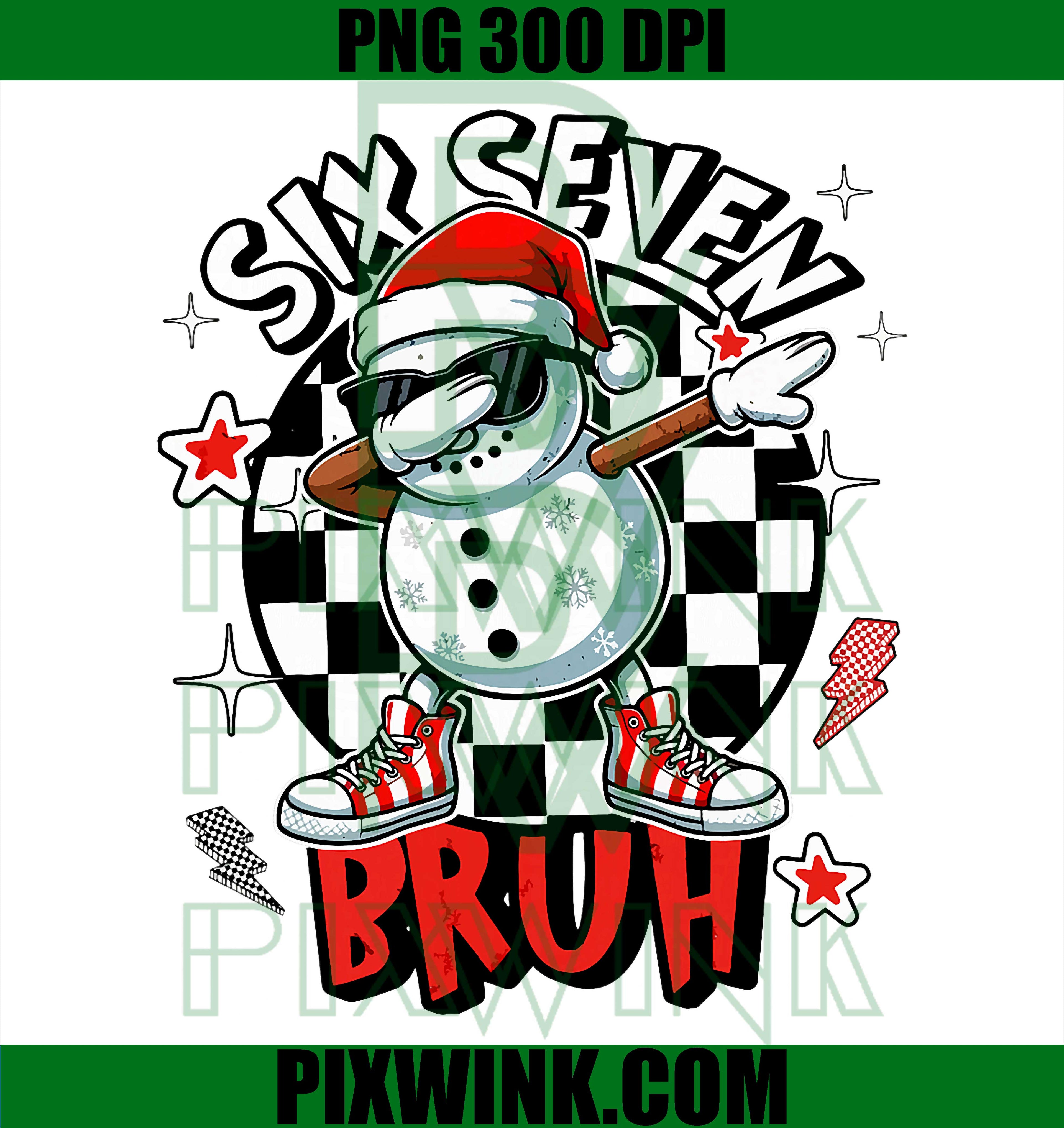 67 Six Seven Bruh Funny Snowman Christmas 6 7 Meme PNG