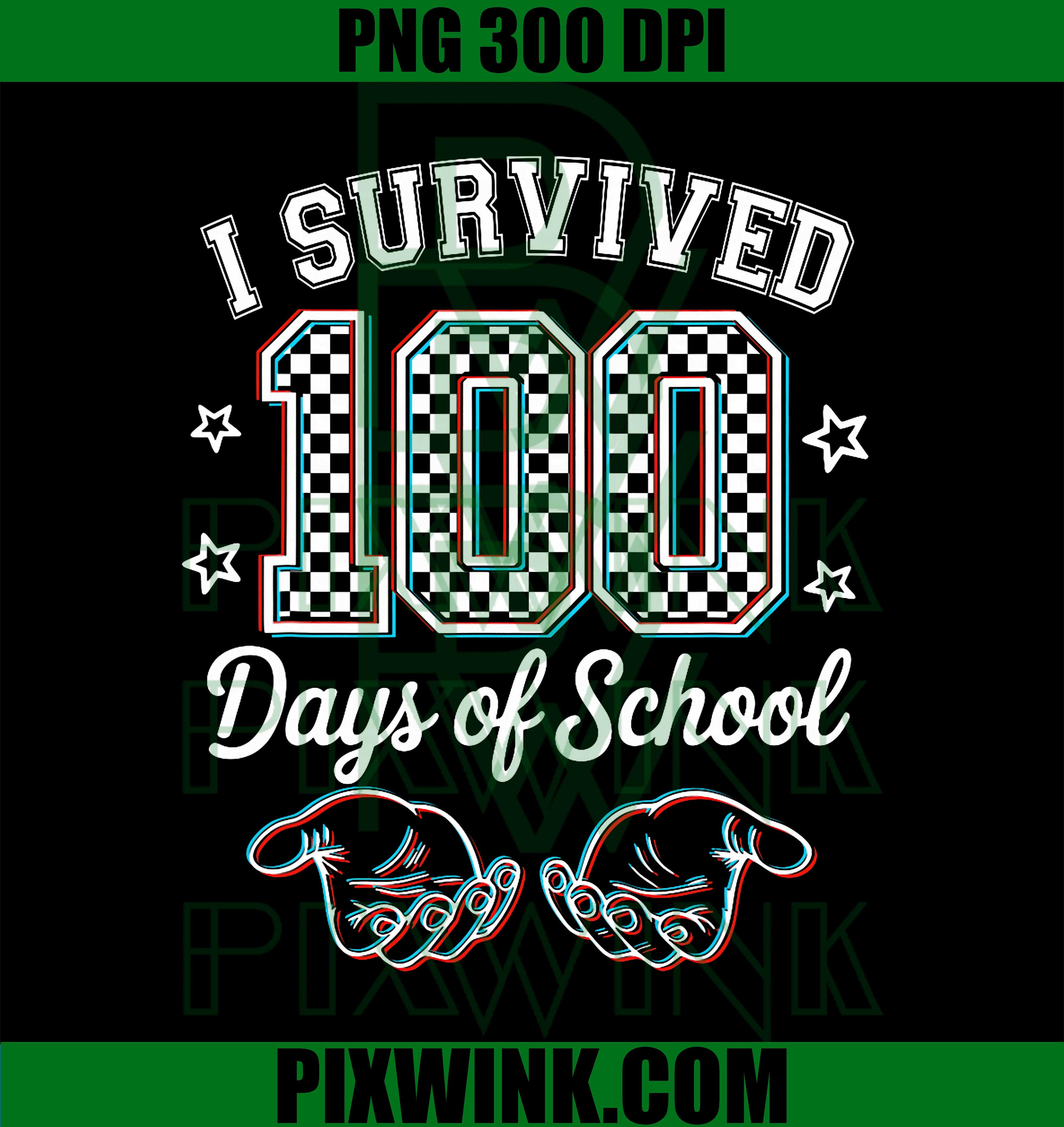 I Survived 100 Days of School PNG