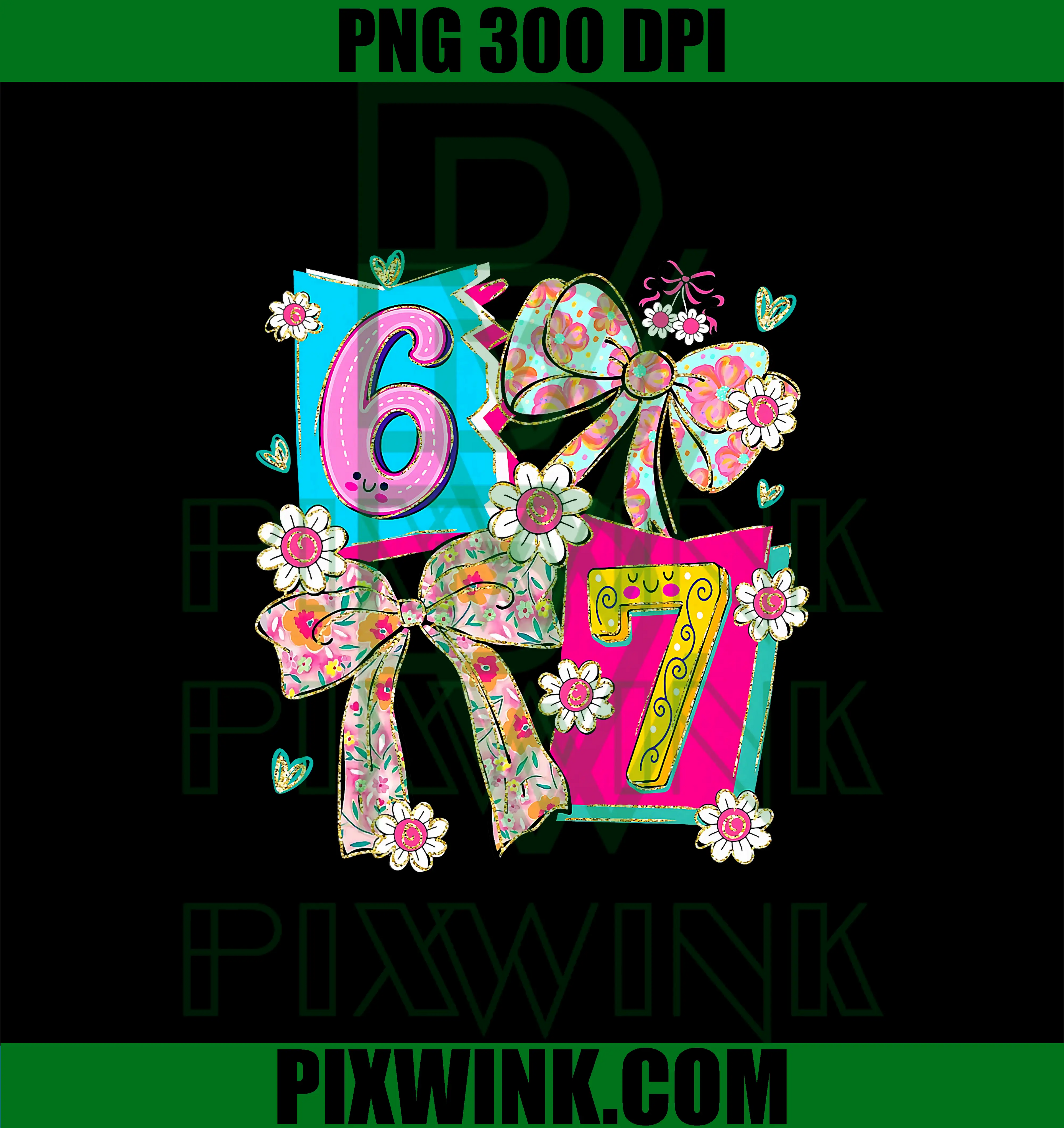 67 Coquette Floral Bow PNG, Funny Six Seven 6 7 Meme PNG