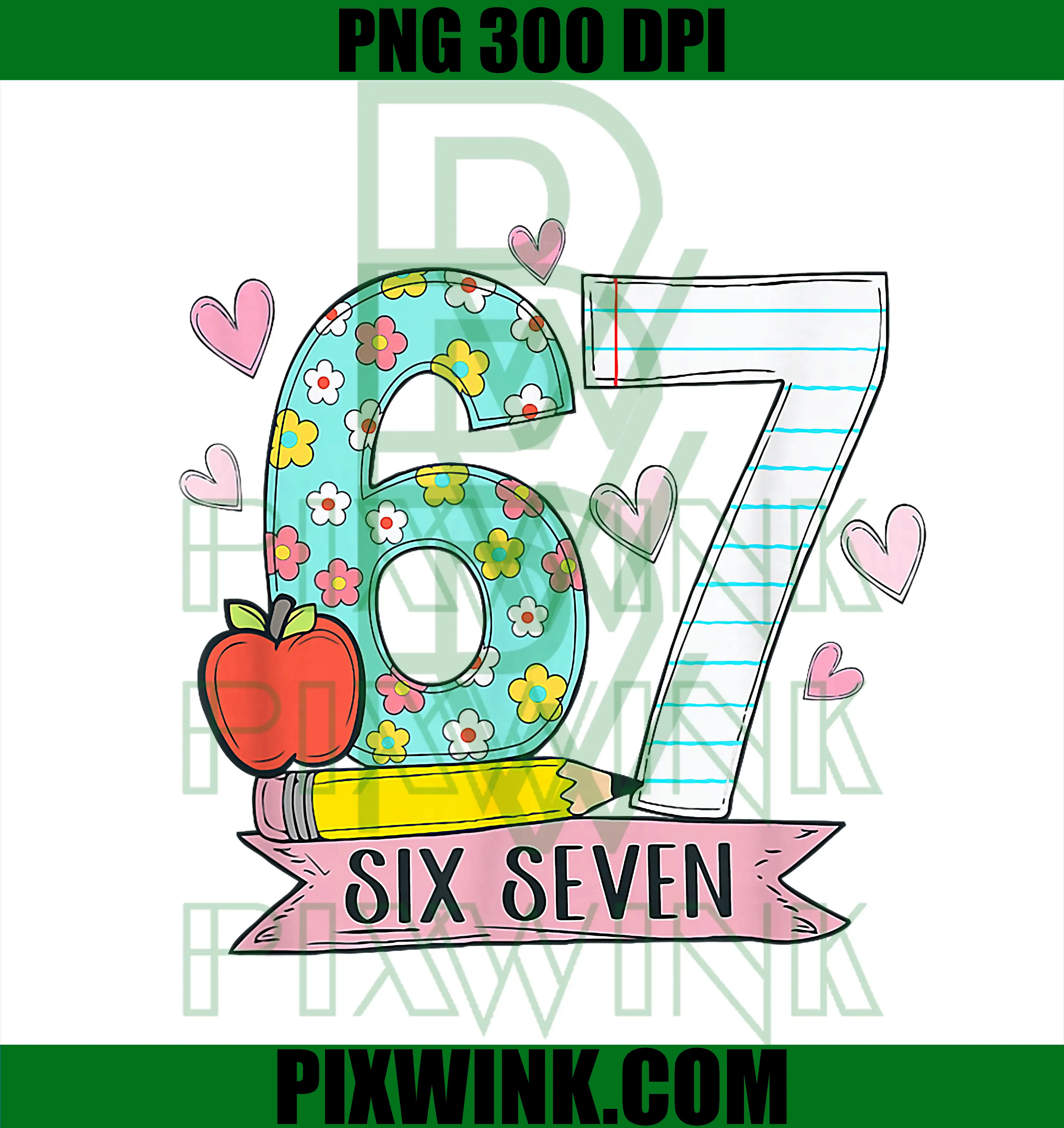 67 Shirt for Teachers PNG, 67 Meme PNG, Six Seven Meme Funny Teacher Student PNG