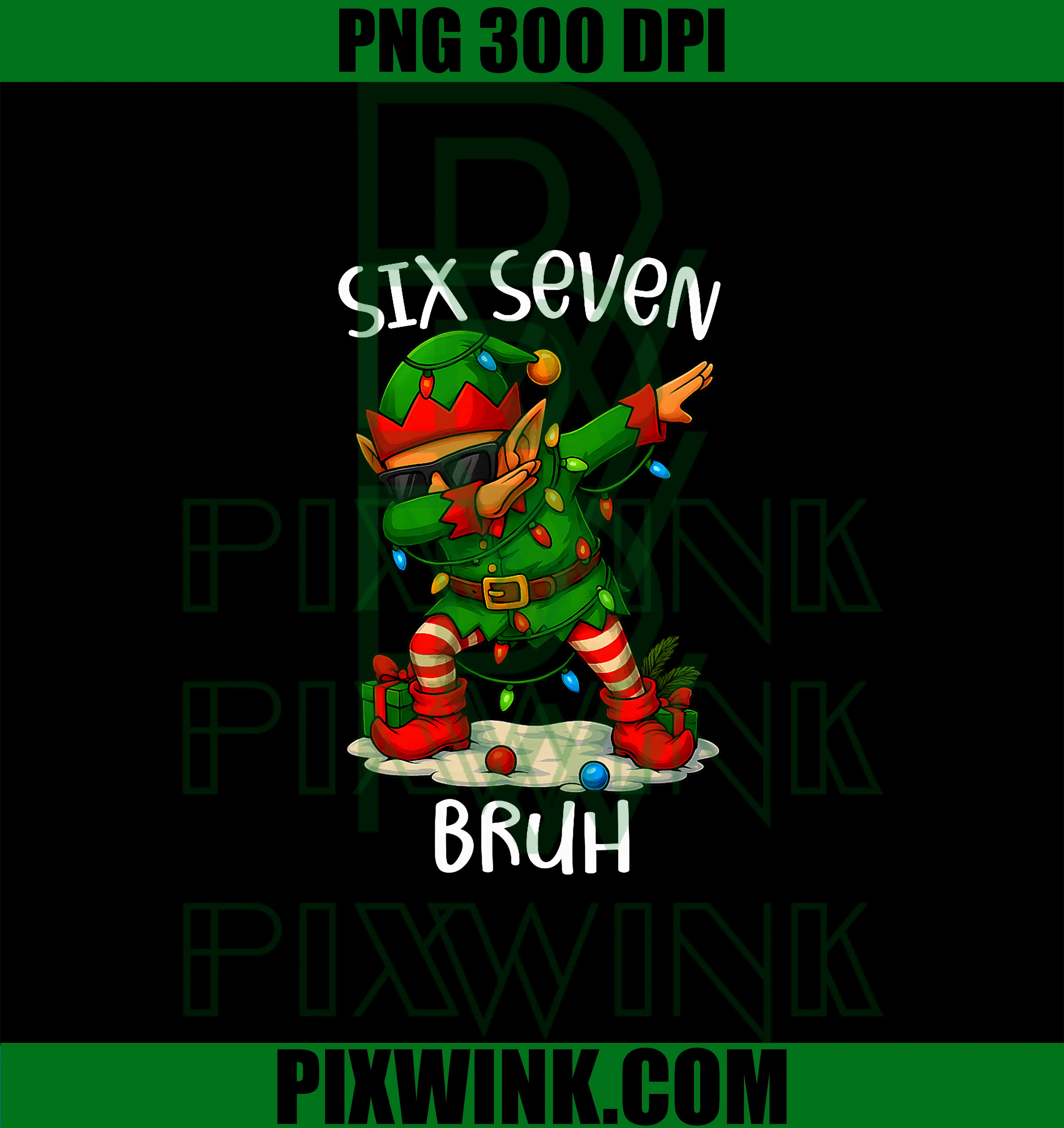 Christmas Dabbing Elf 6 7 Meme PNG, 67 Six Seven Bruh Funny PNG