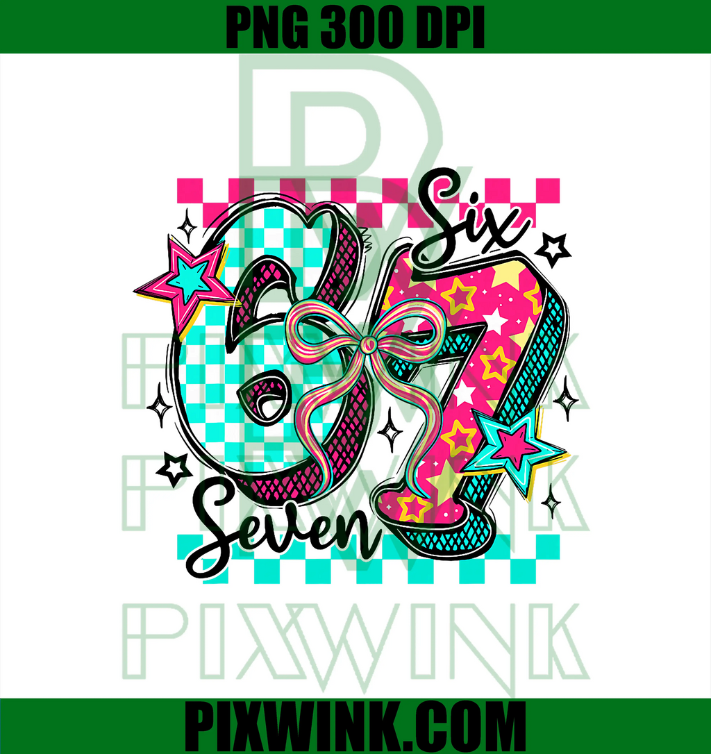 67 Six Seven Coquette Bow PNG, Funny Meme Number Slang PNG