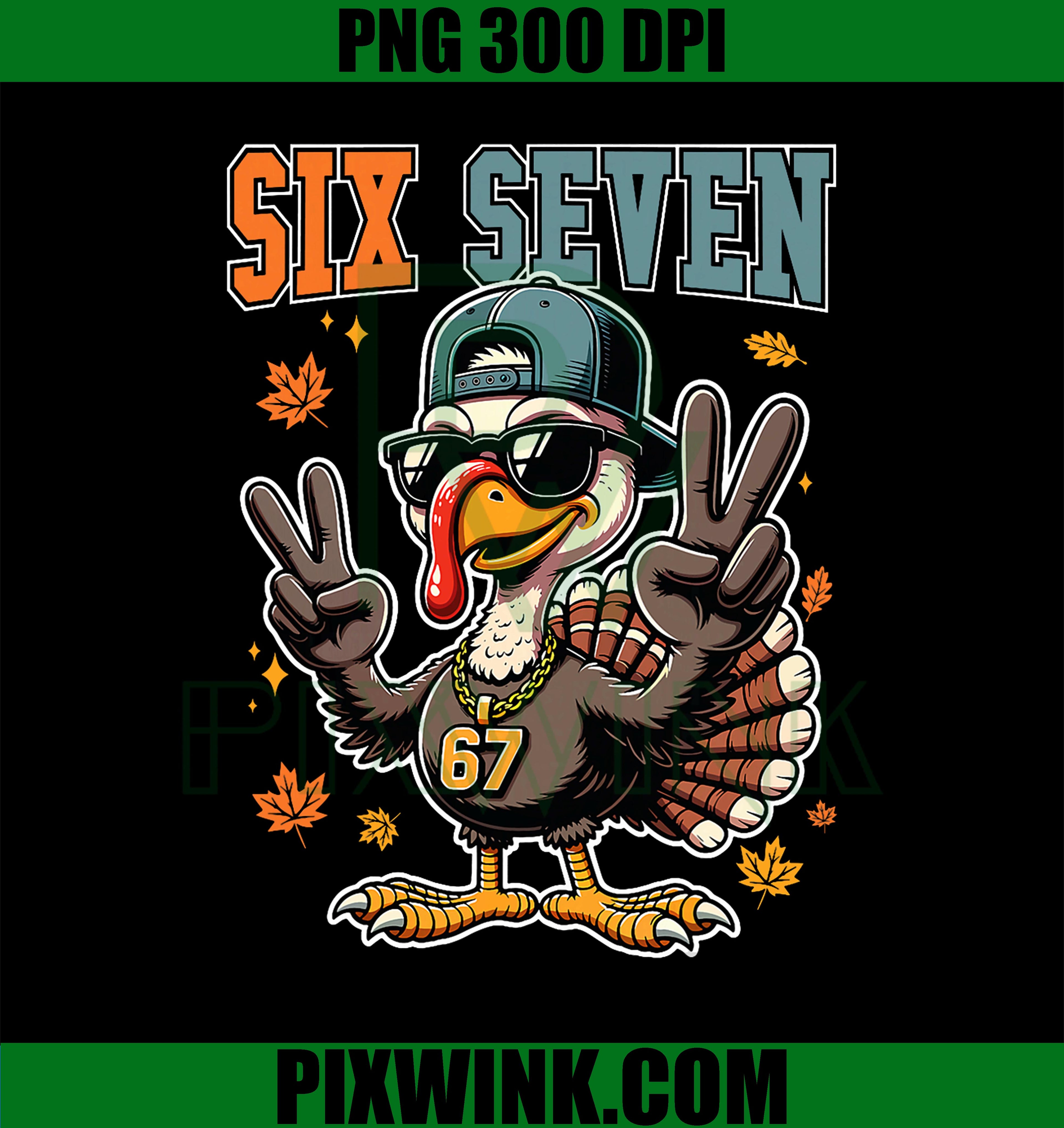 67 Thanksgiving Turkey PNG, Thanksgiving Six Seven PNG