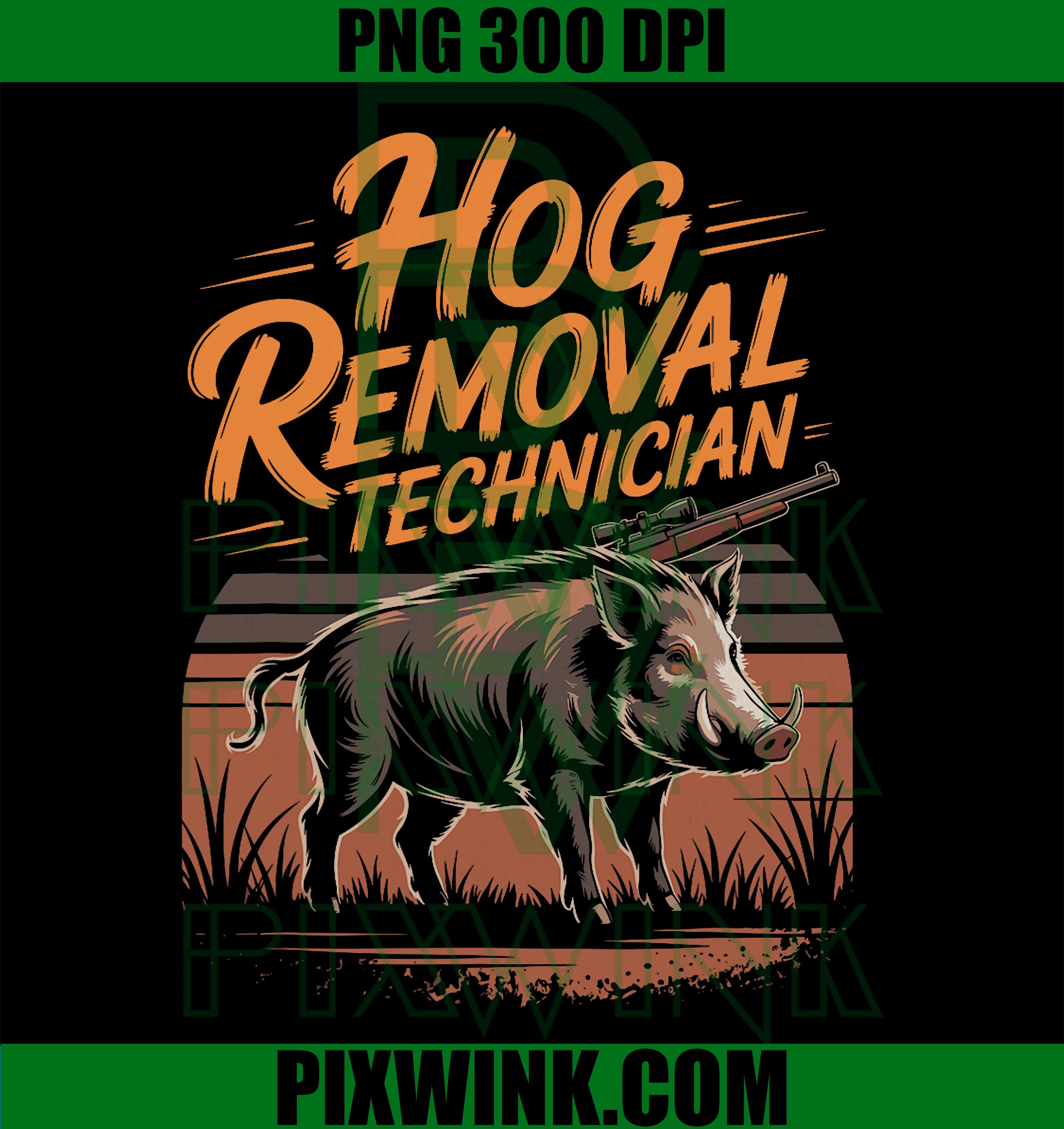 Hog Removal Technician PNG, Wild Boar Hunting PNG, Digital Download PNG