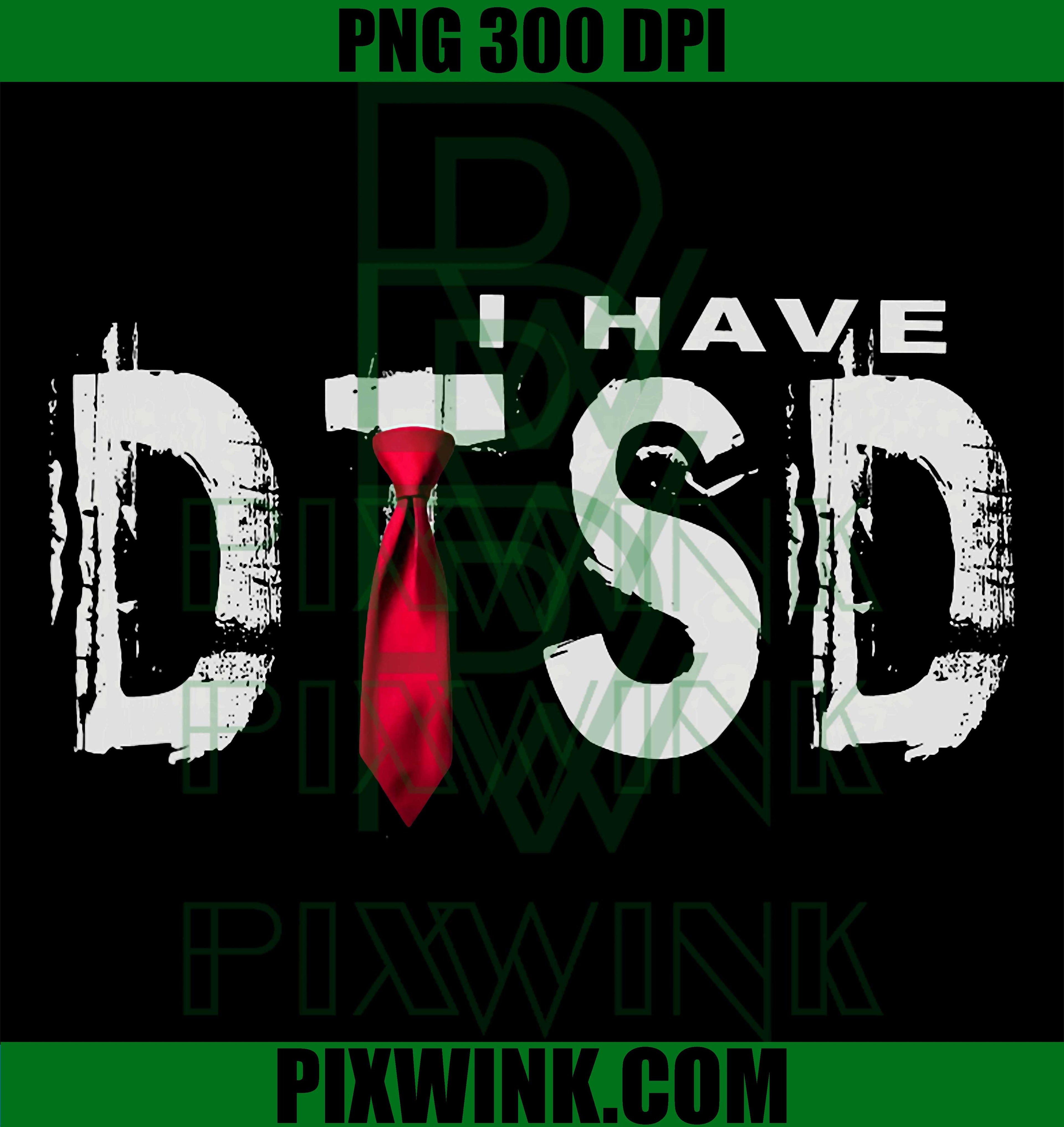 DTSD Trump Stress Disorder PNG, Funny Quote Meme PNG