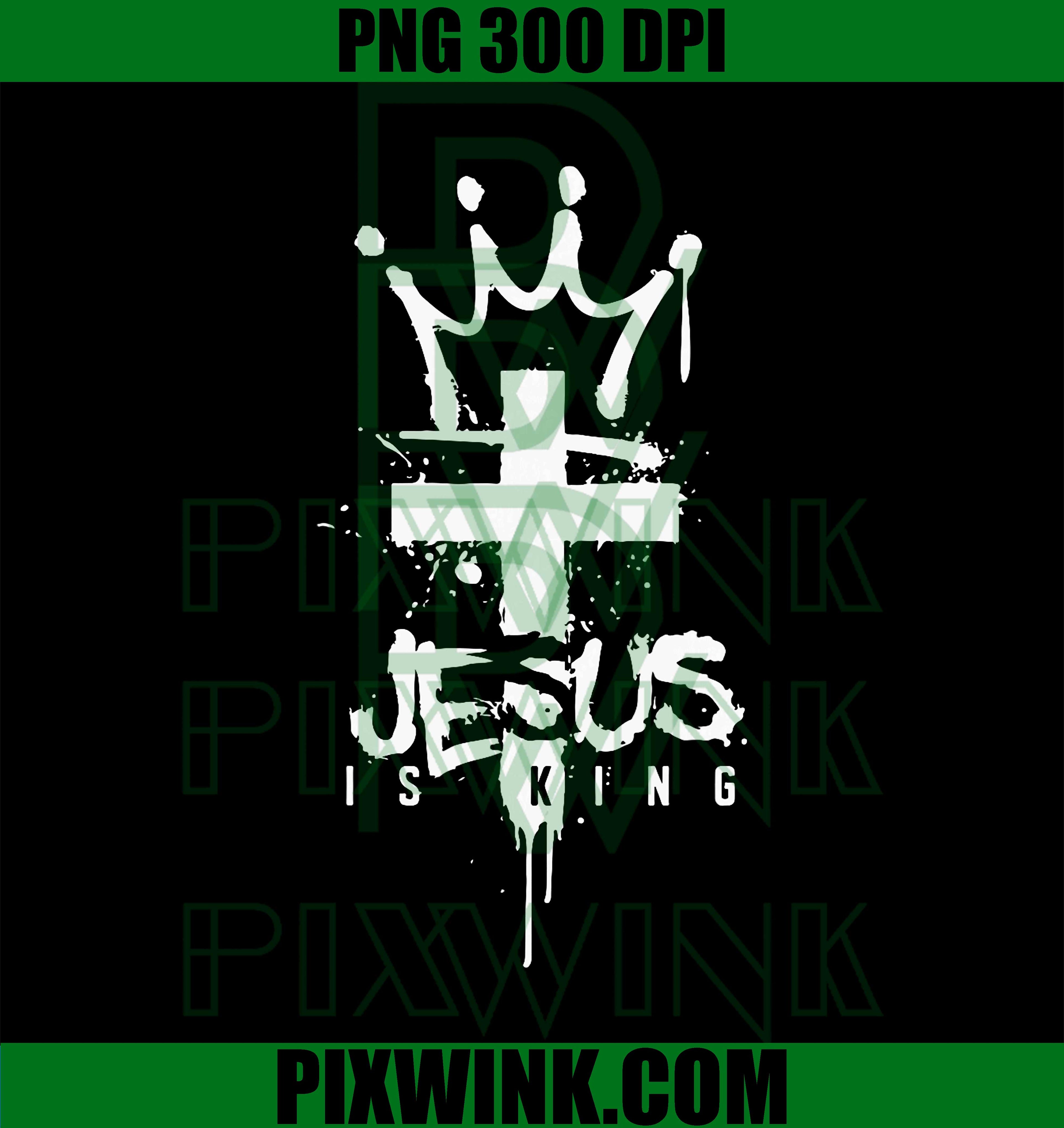 Jesus is King Christian PNG