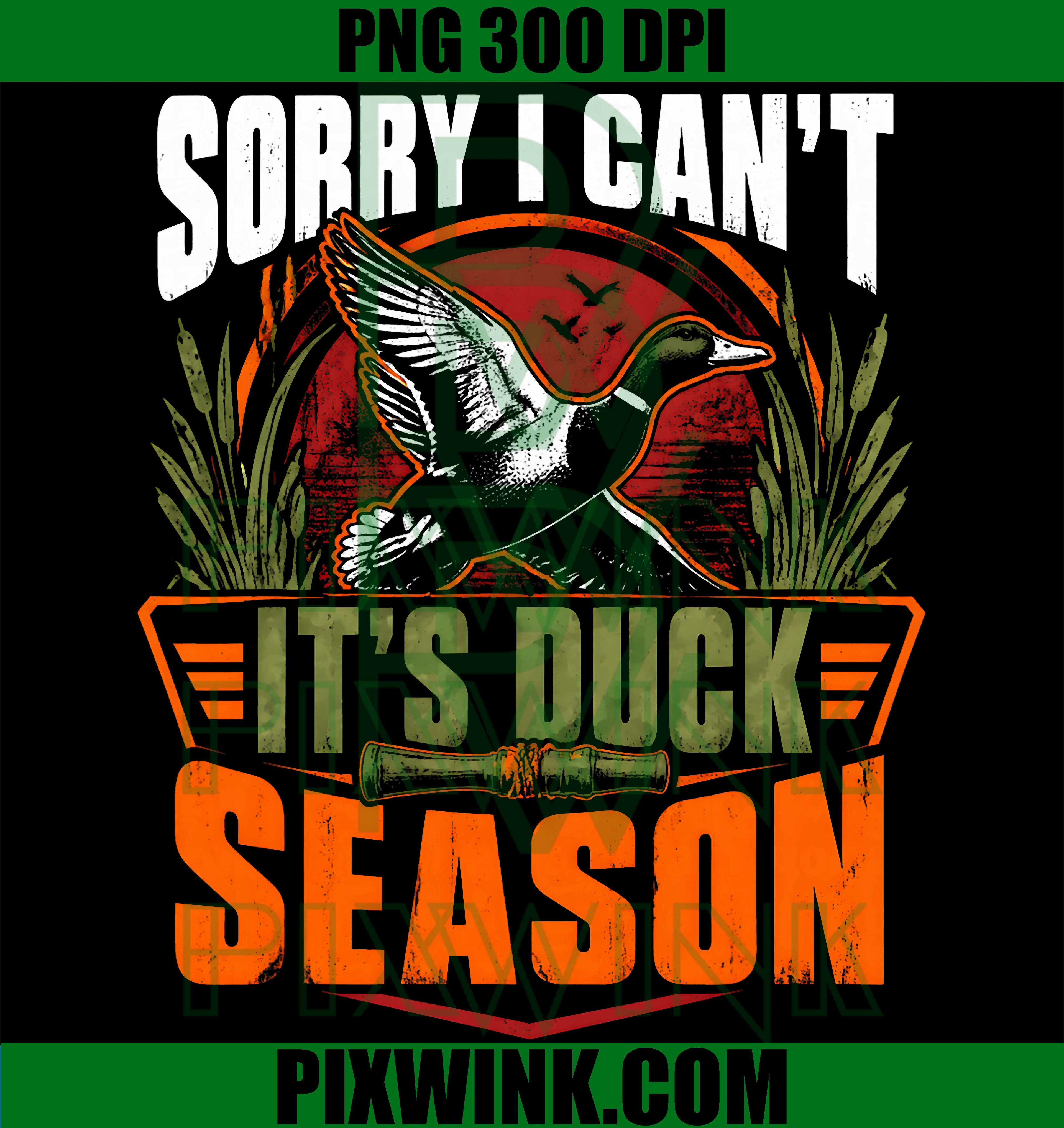 Duck Season Hunter PNG, Duck Hunting Funny Quote PNG