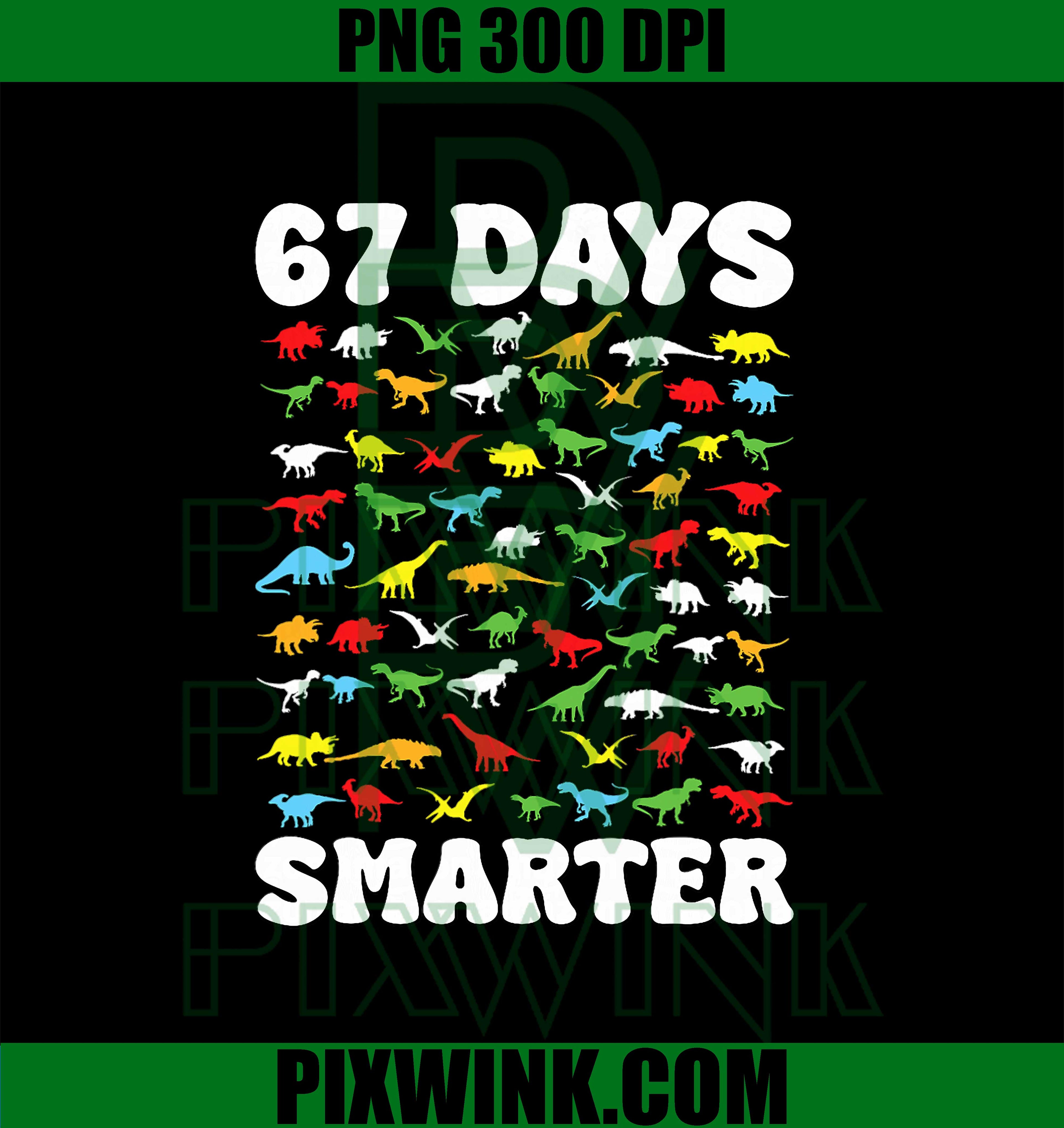 67 Days Smarter, Dinosaur Kids 100 Days of School 67 PNG