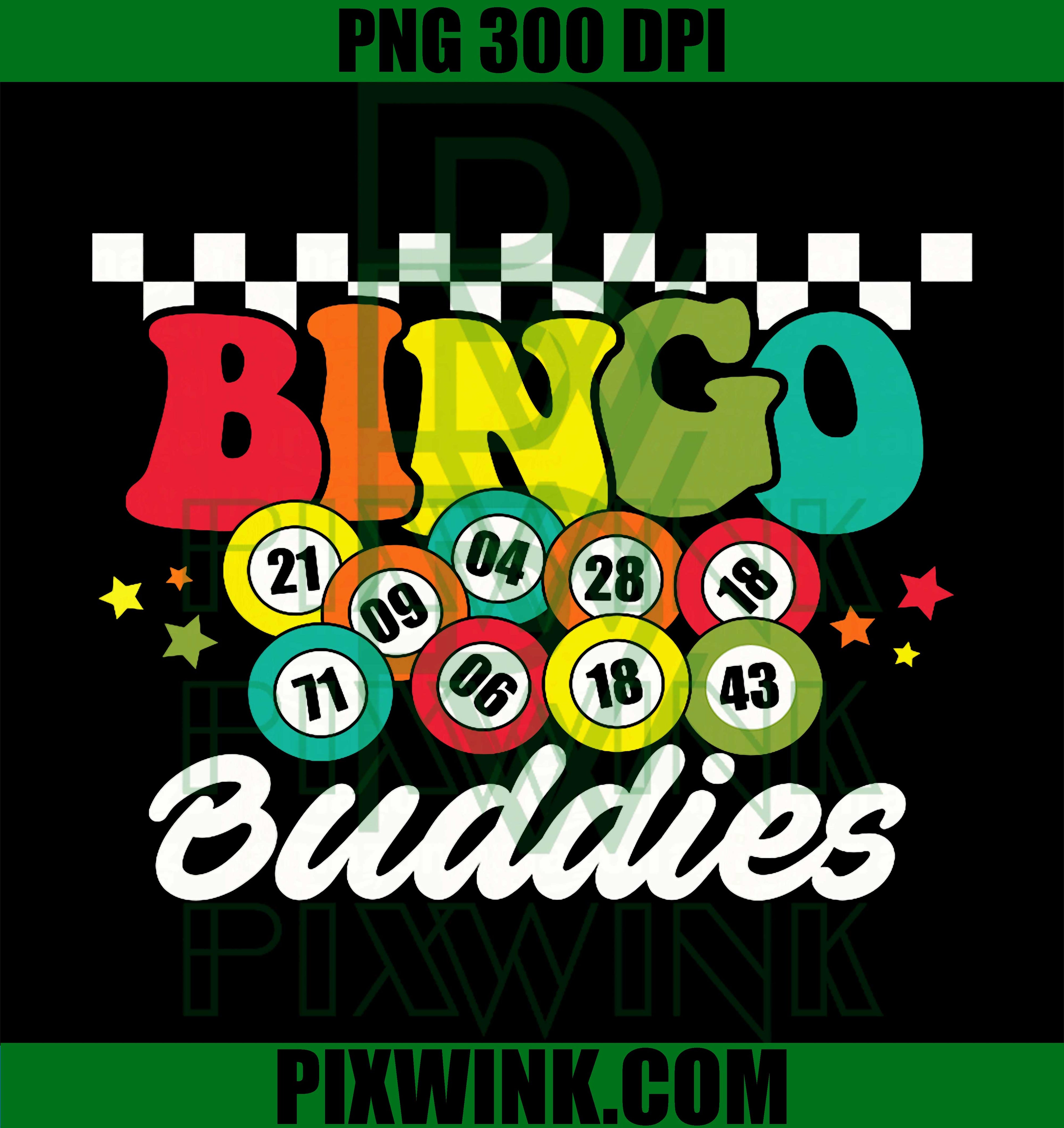 Bingo Buddies PNG, Lucky Game Team PNG, Funny Bingo Shirt PNG