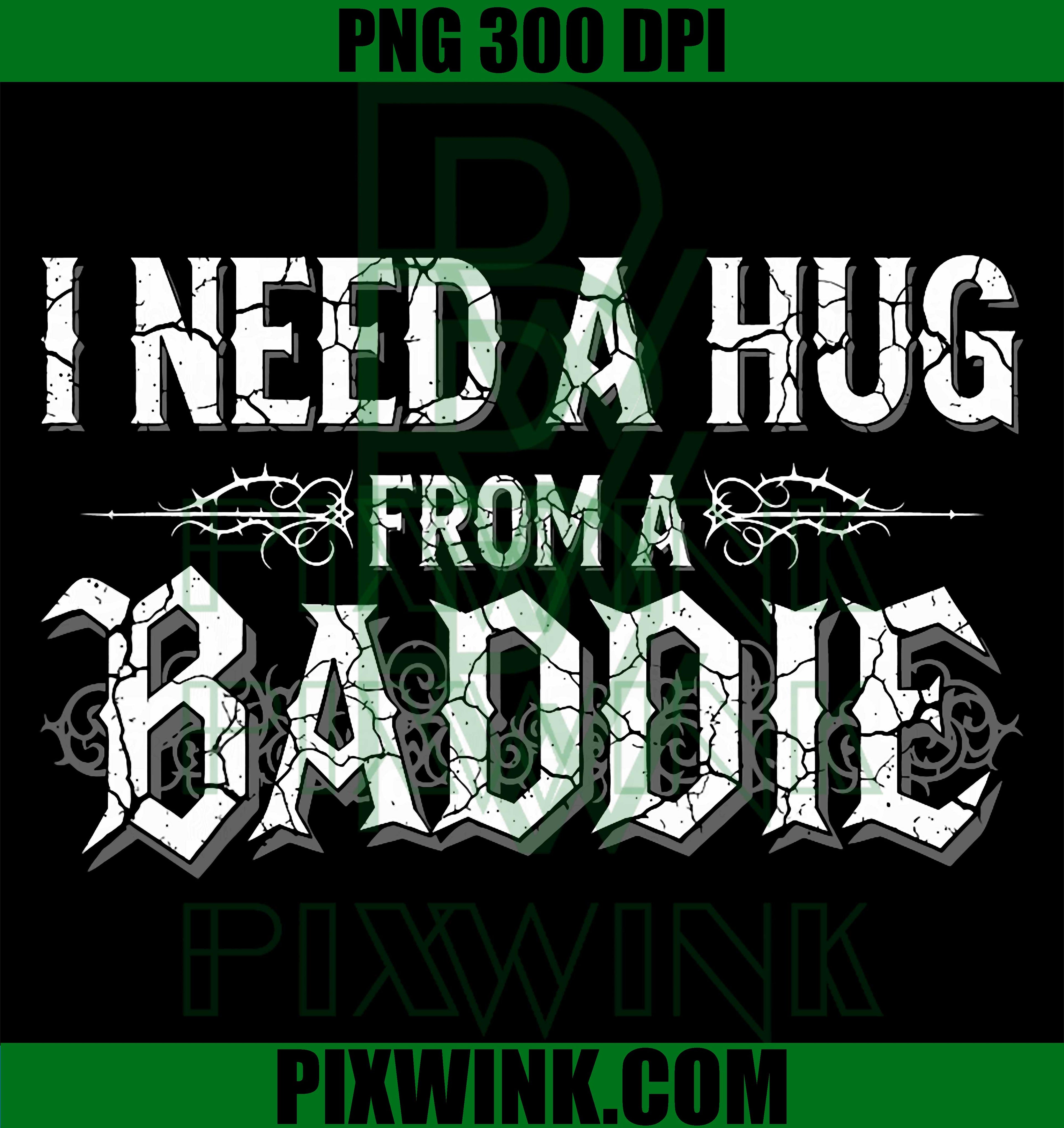 I Need A Hug PNG, Funny Retro Vintage Quote PNG
