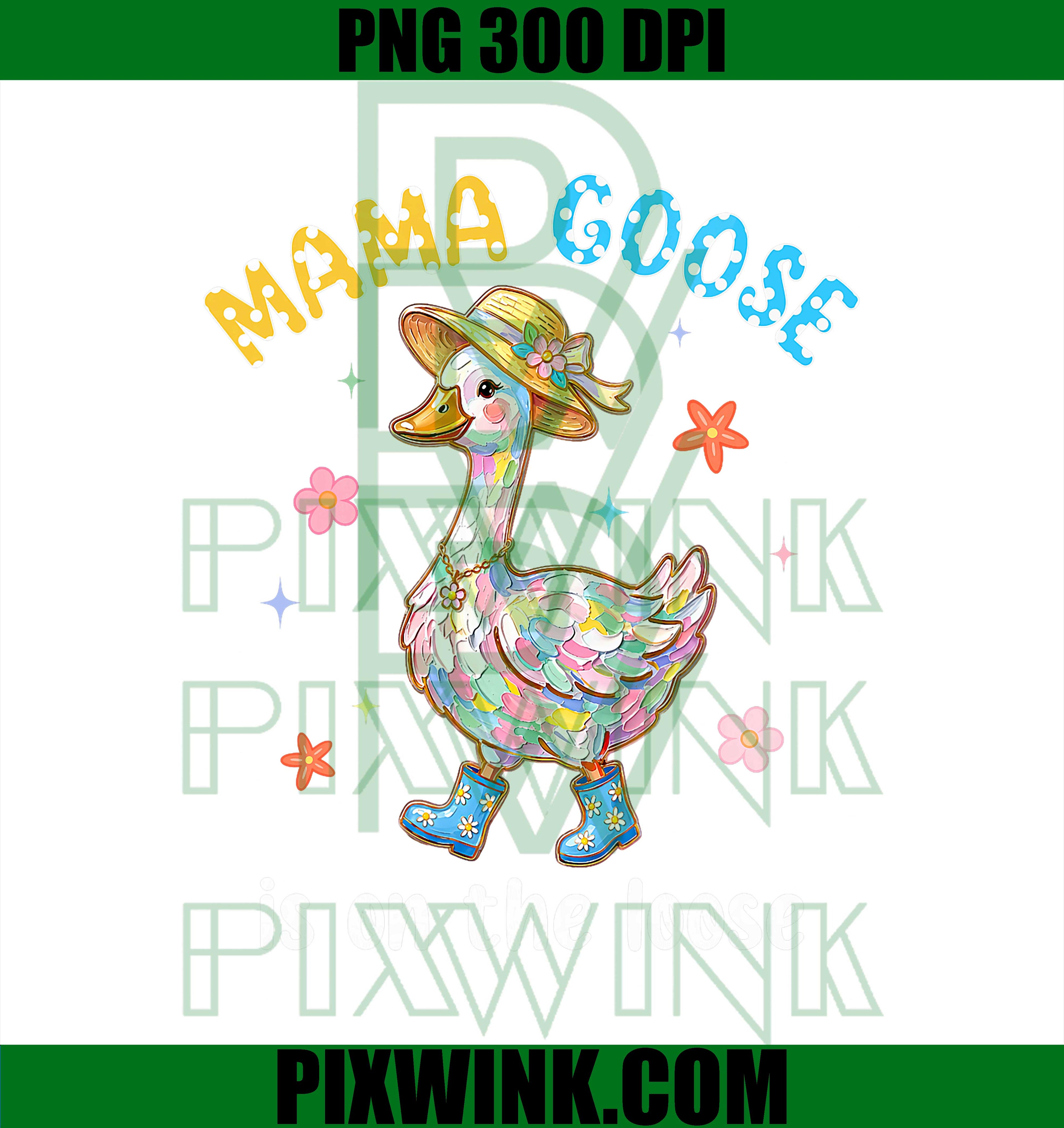 Mama Goose On The Loose PNG, Funny Mom Floral Mothers Day PNG
