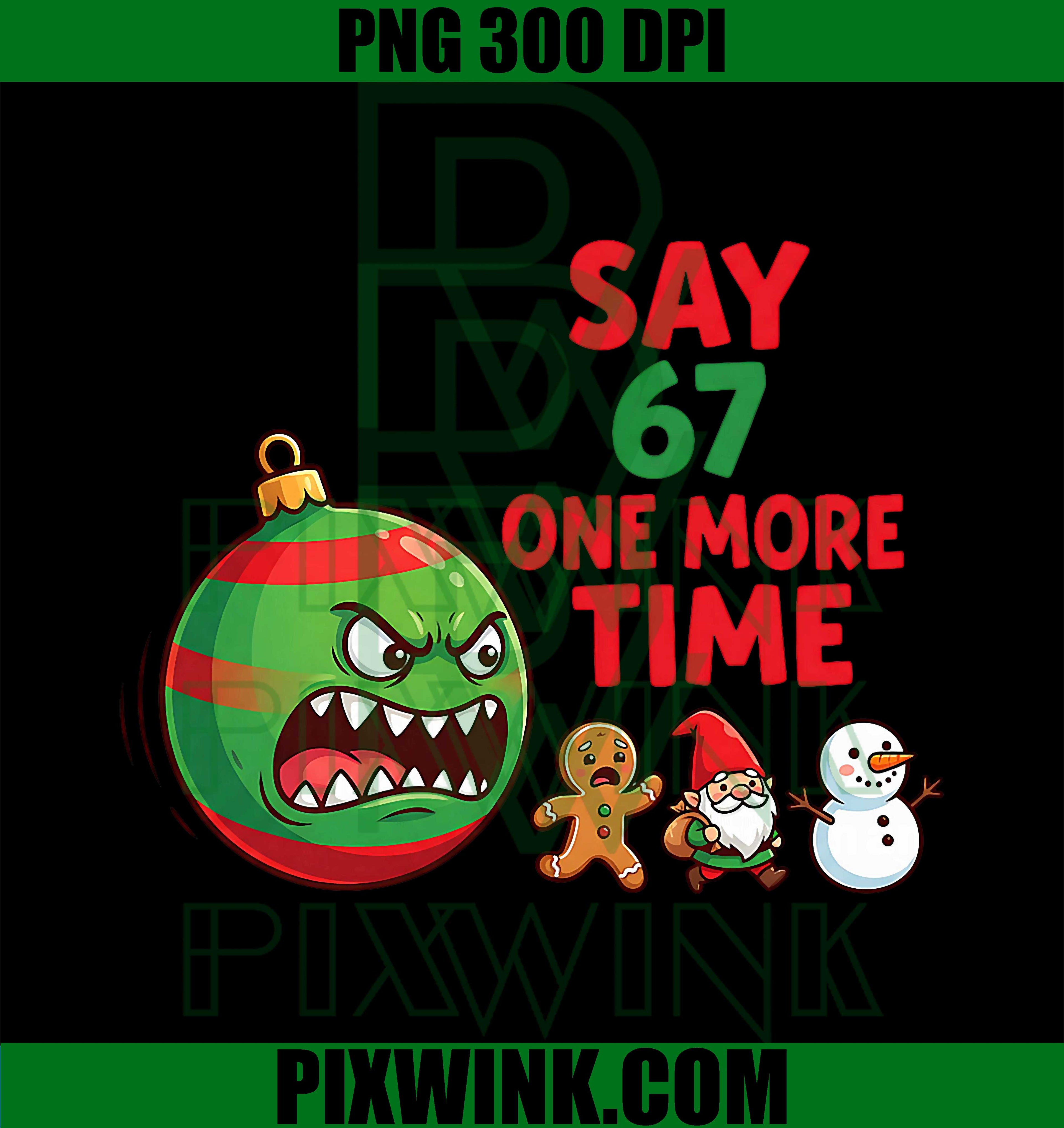 67 Six Seven Funny Christmas 6 7 Meme Joke PNG
