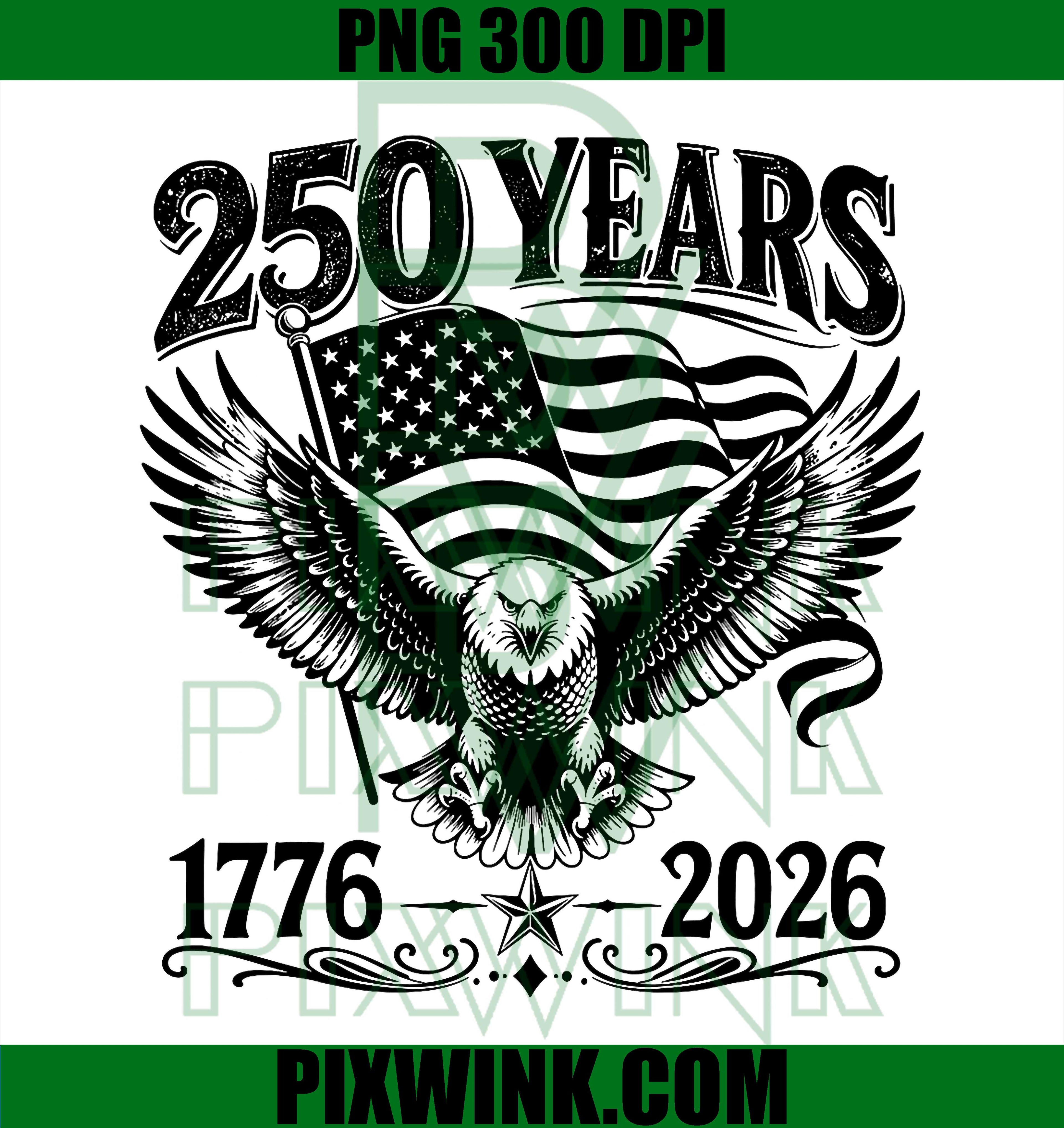 250th Anniversary USA Eagle PNG, Patriotic 4th Of July 2026 Design PNG