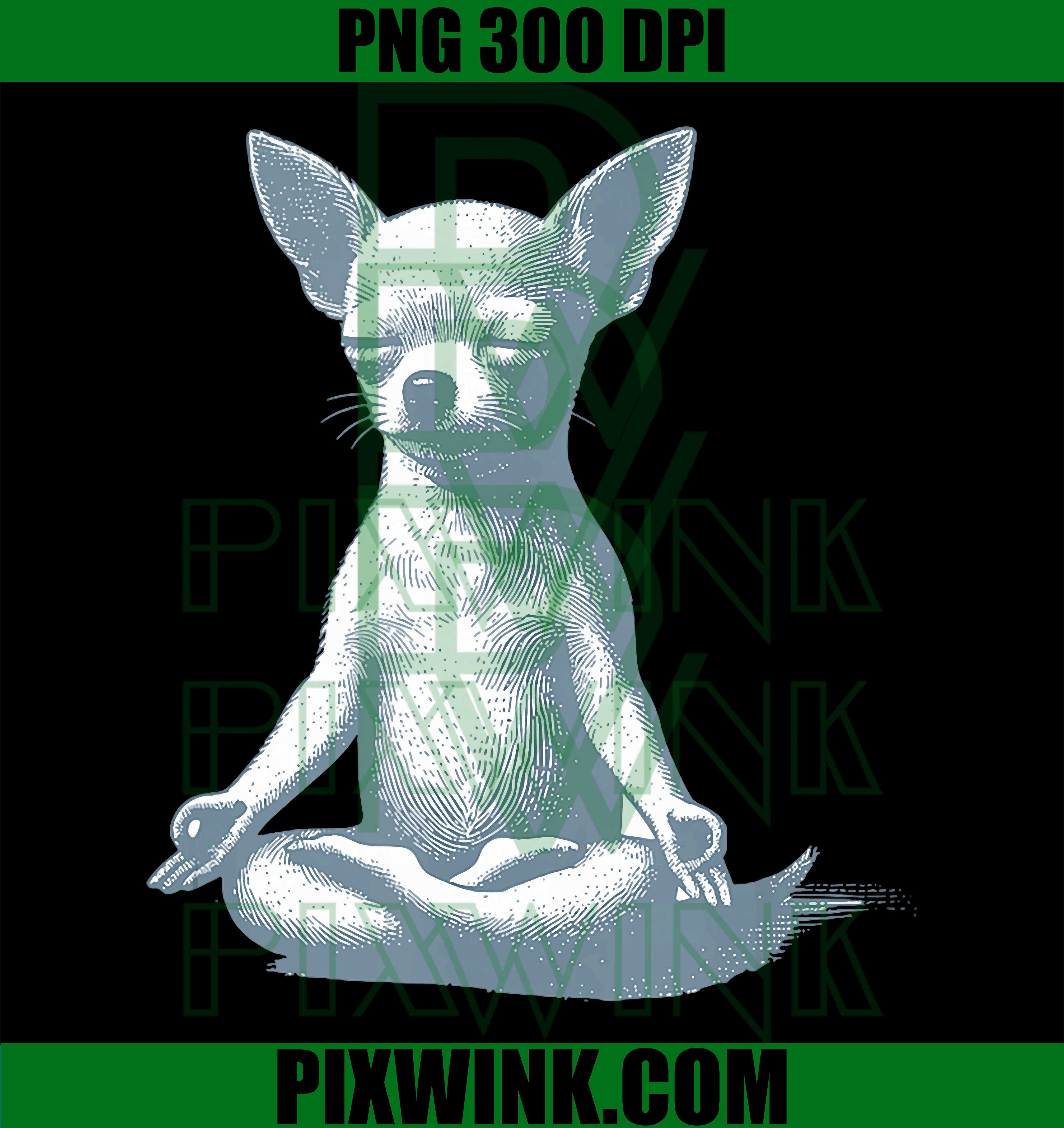 Chihuahua Yoga PNG, Meditation Dog PNG, Funny Namaste Chihuahua Art PNG