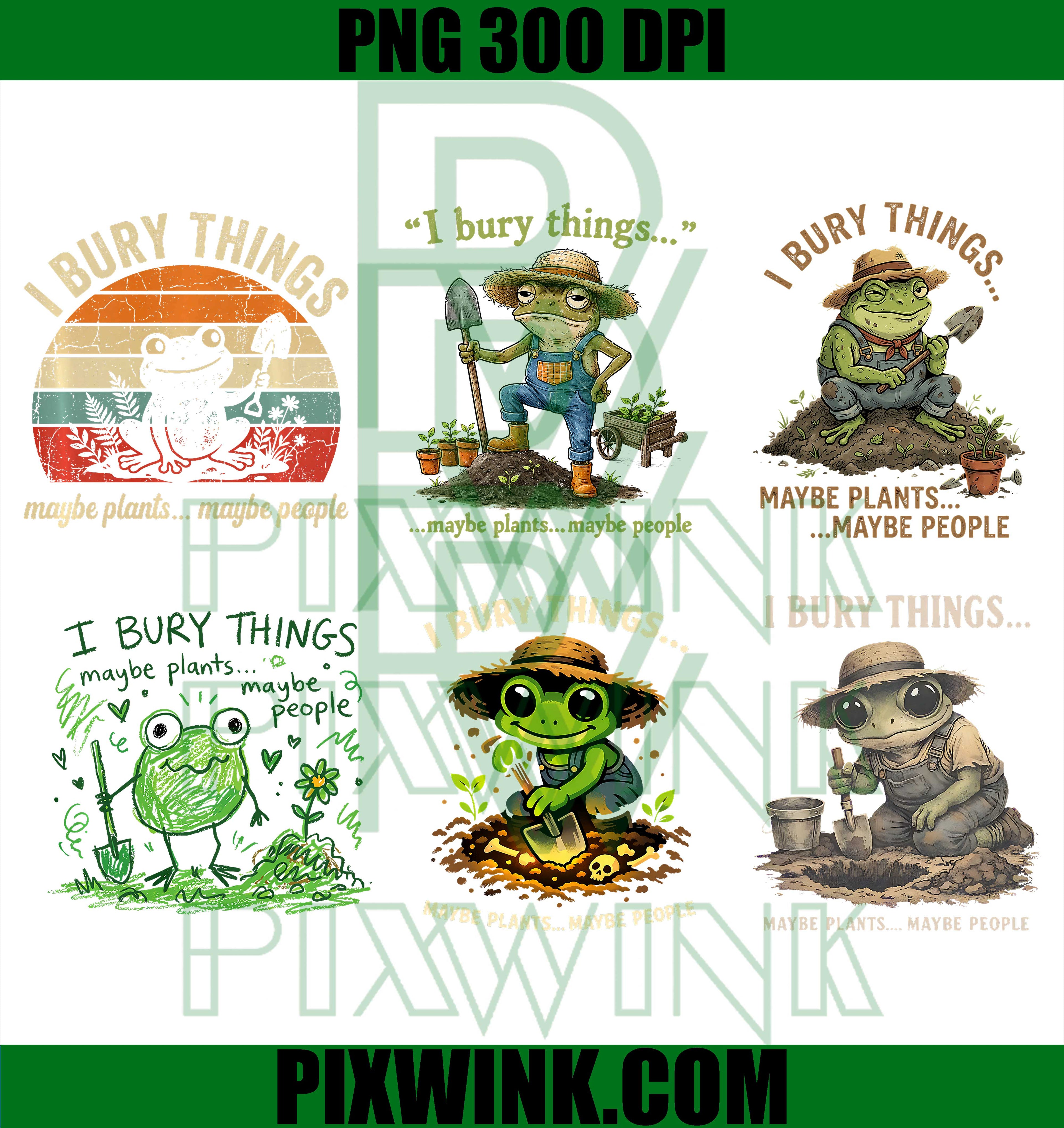 
I Bury Things Frog Bundle PNG, Retro Garden Frog PNG, Frog Clipart PNG