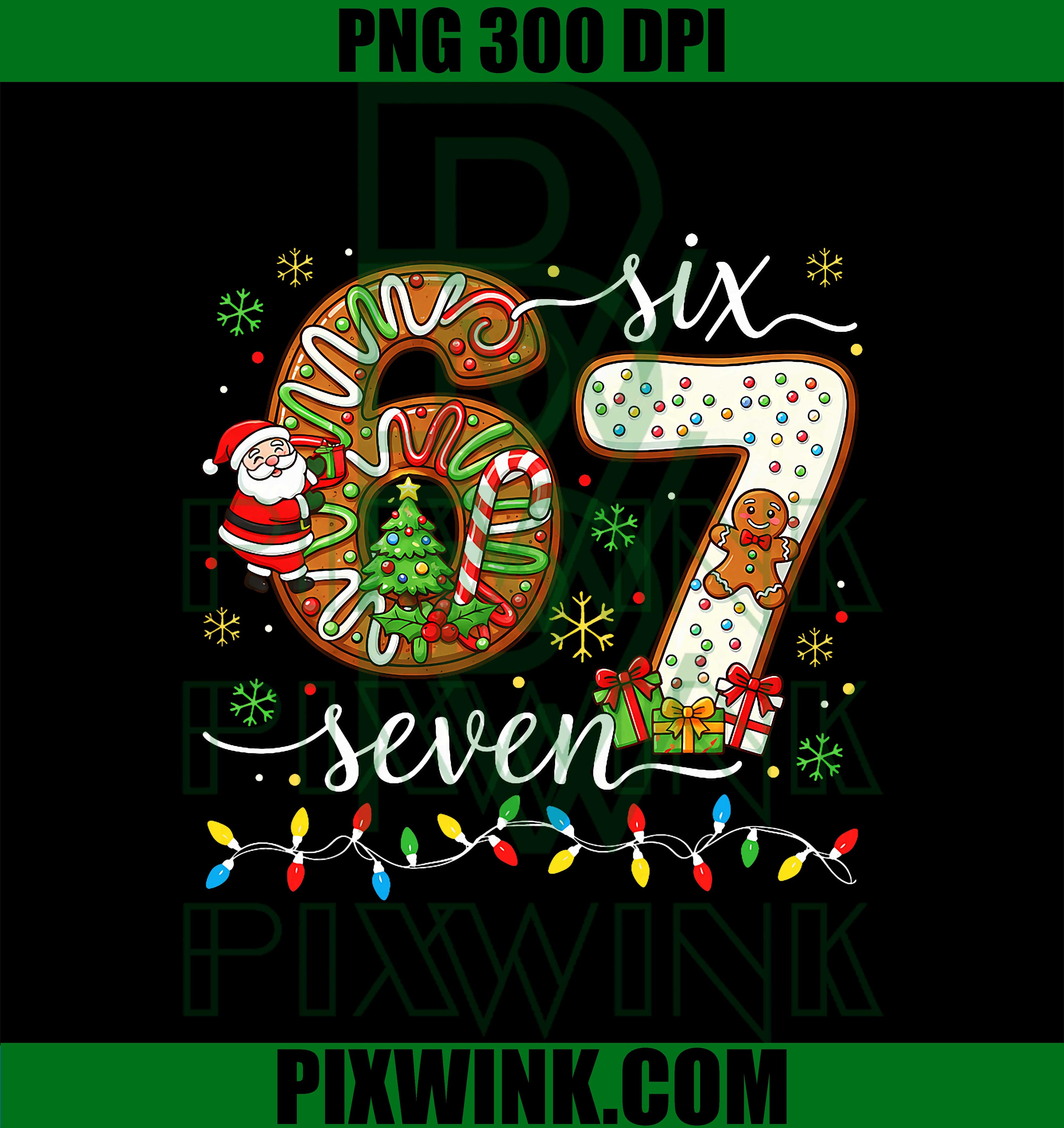 67 Christmas Meme Gingerbread Santa Light Xmas PNG, Six Seven 6 7 Meme PNG, Funny Christmas PNG
