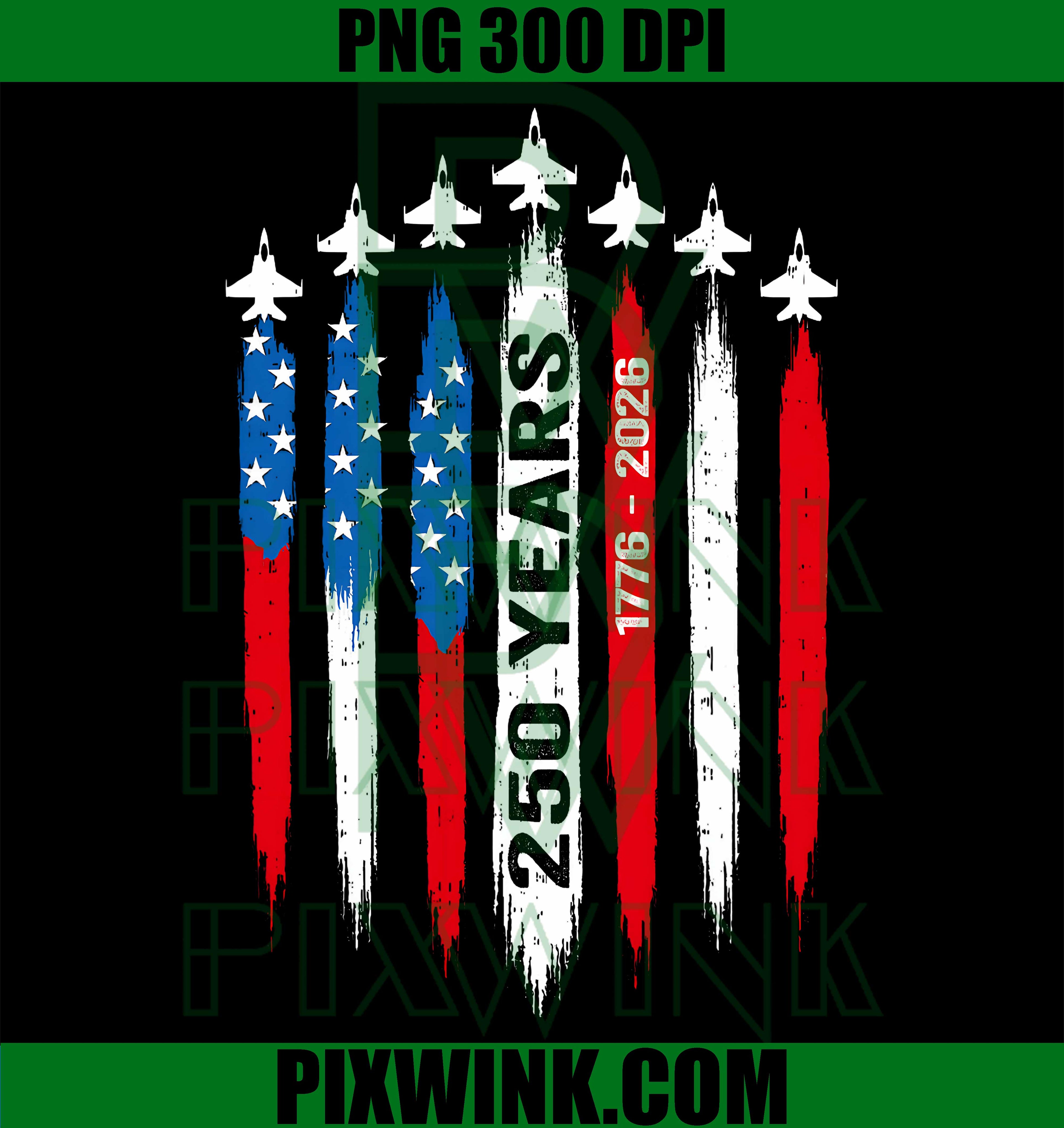 250 Anniversary USA 4th Of July PNG, Patriotic 250 Years American PNG