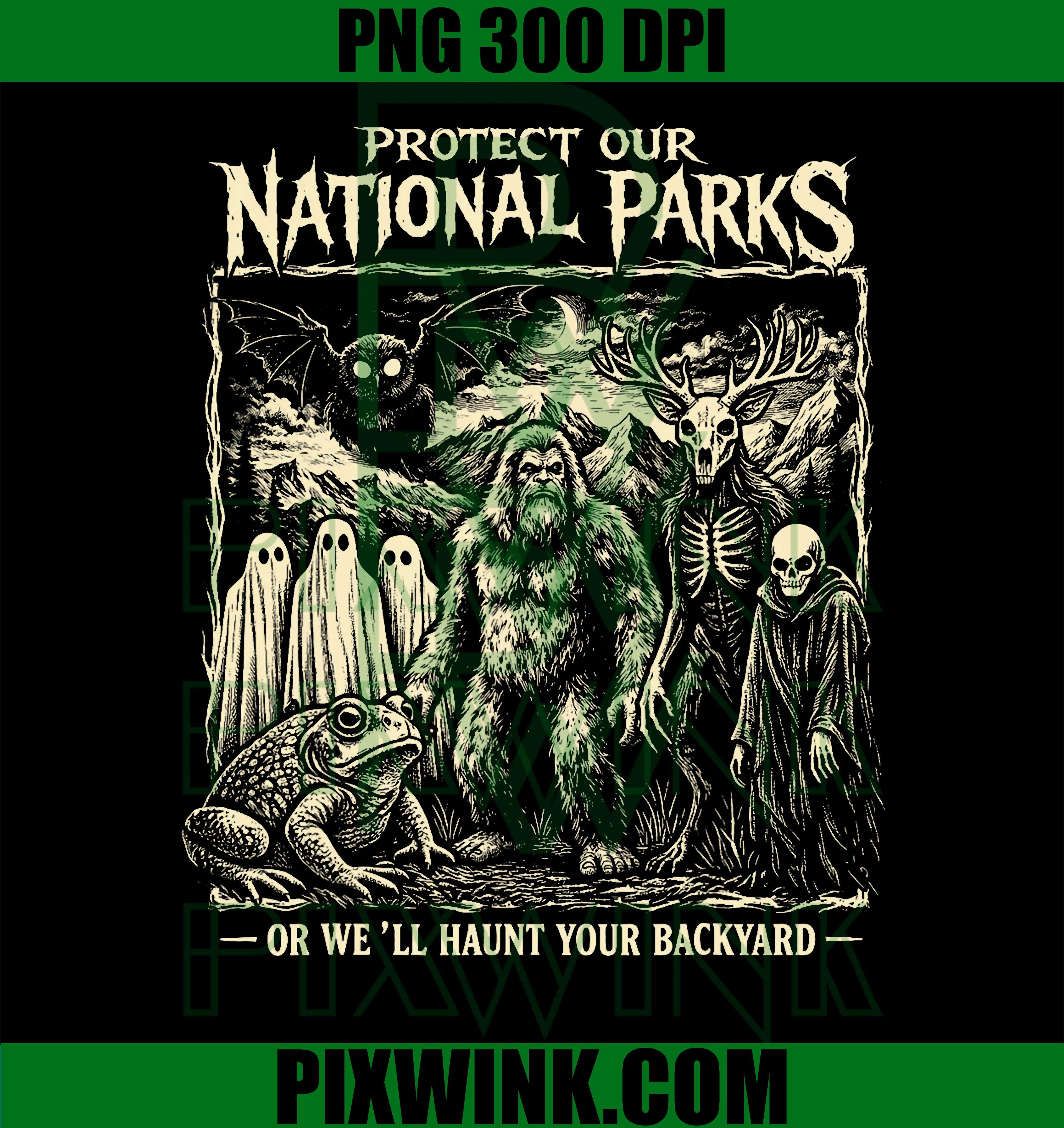 Protect Parks PNG, Haunt Backyard PNG, National Parks PNG