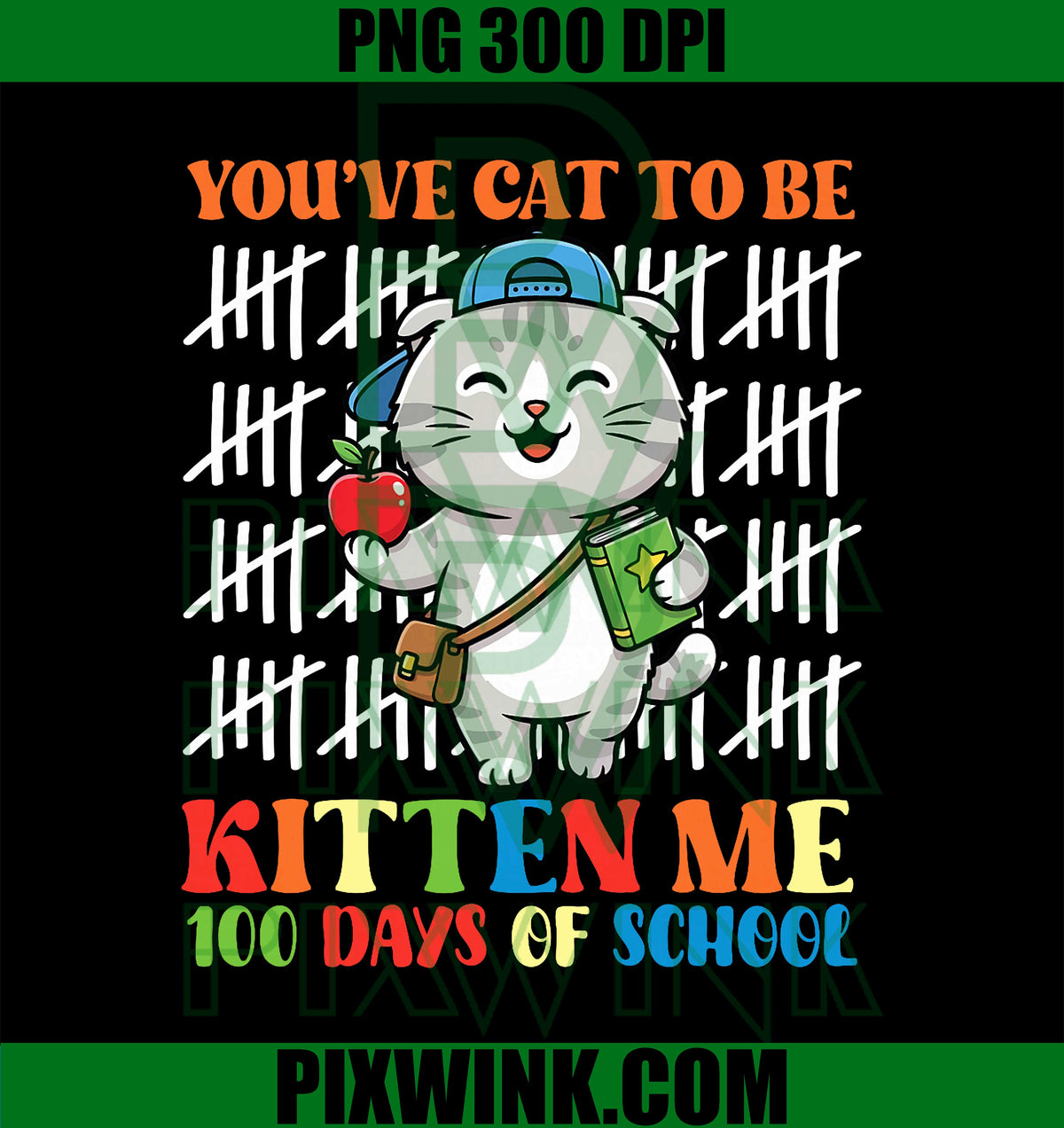 You've Scottish Fold Cat to Be Kitten Me 100 Days of School PNG
