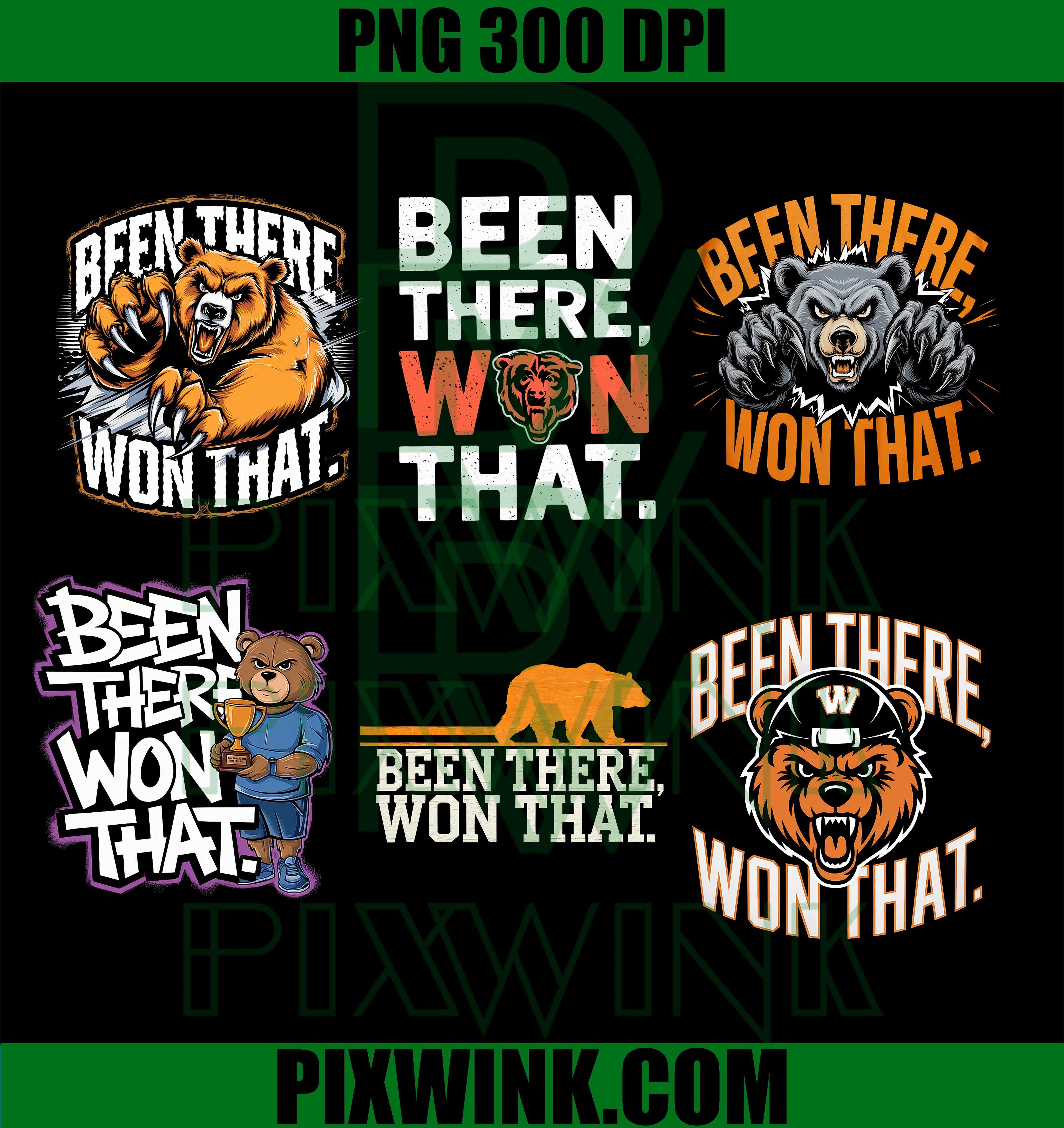 Been There Won That Bear PNG Bundle, Champion Bear Slogan PNG