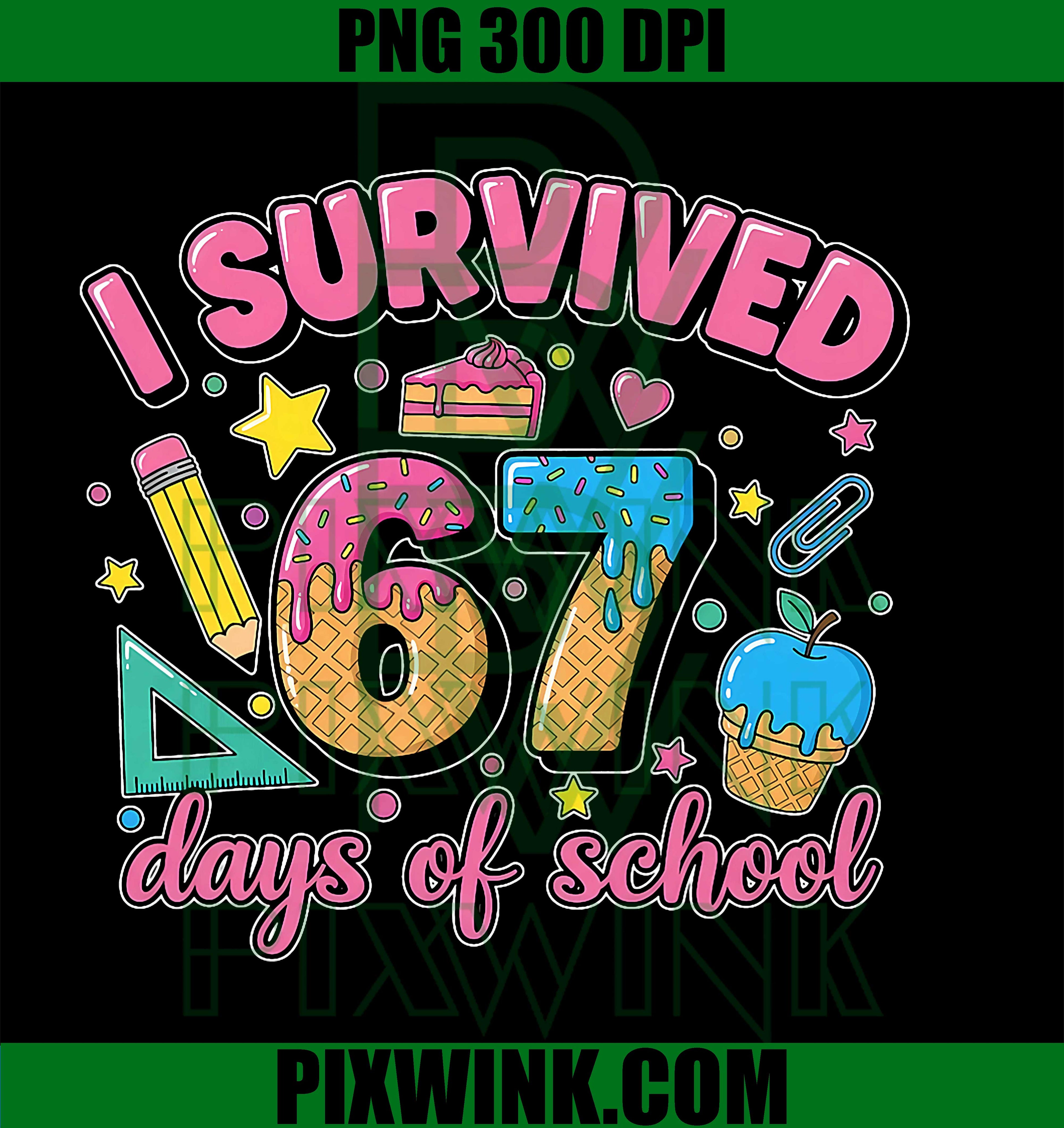 I Survived 67 Days of School, 100 Days of School PNG