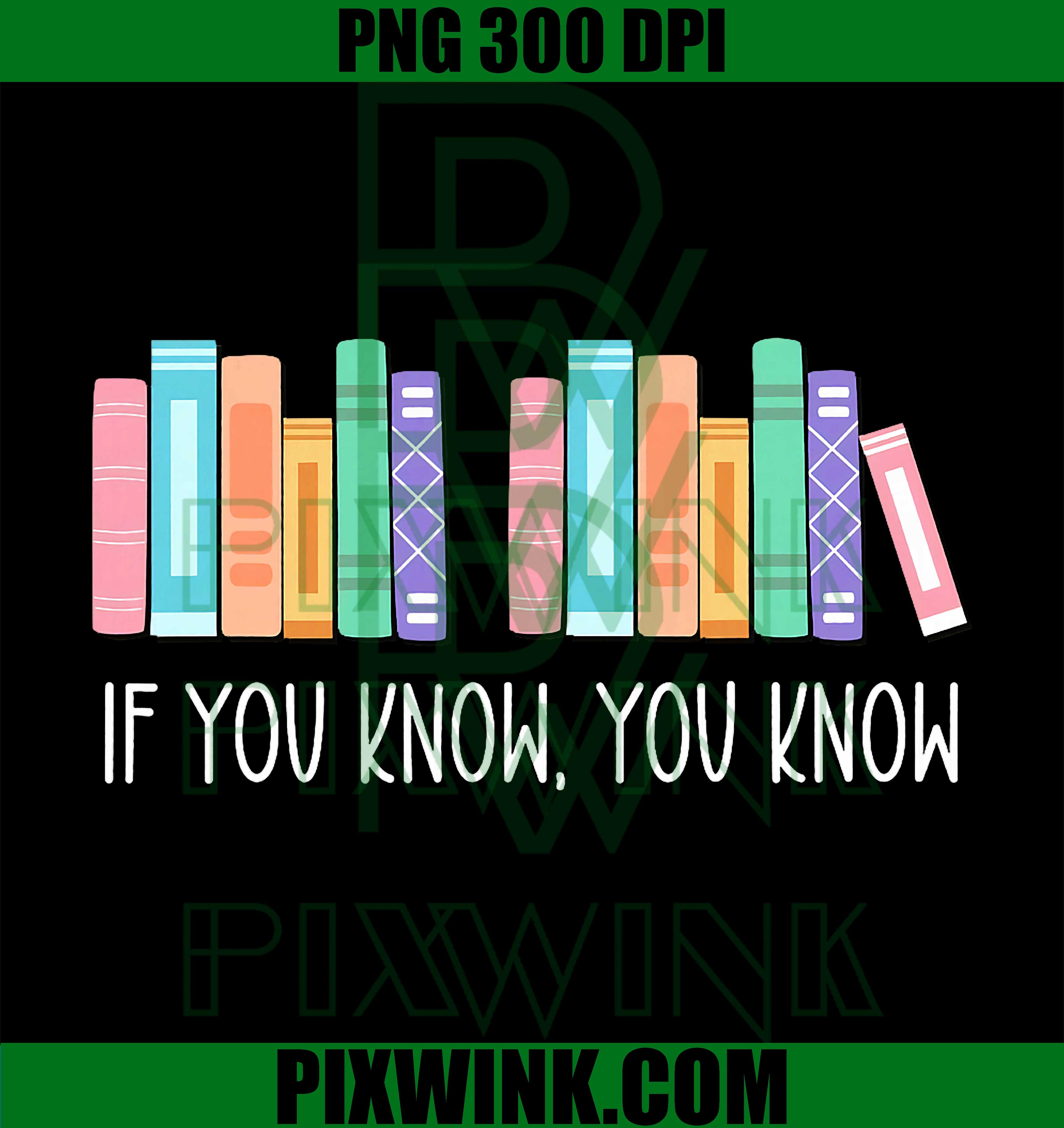 Funny If You Know You Know 6 7 PNG, Reading Books Xmas PNG