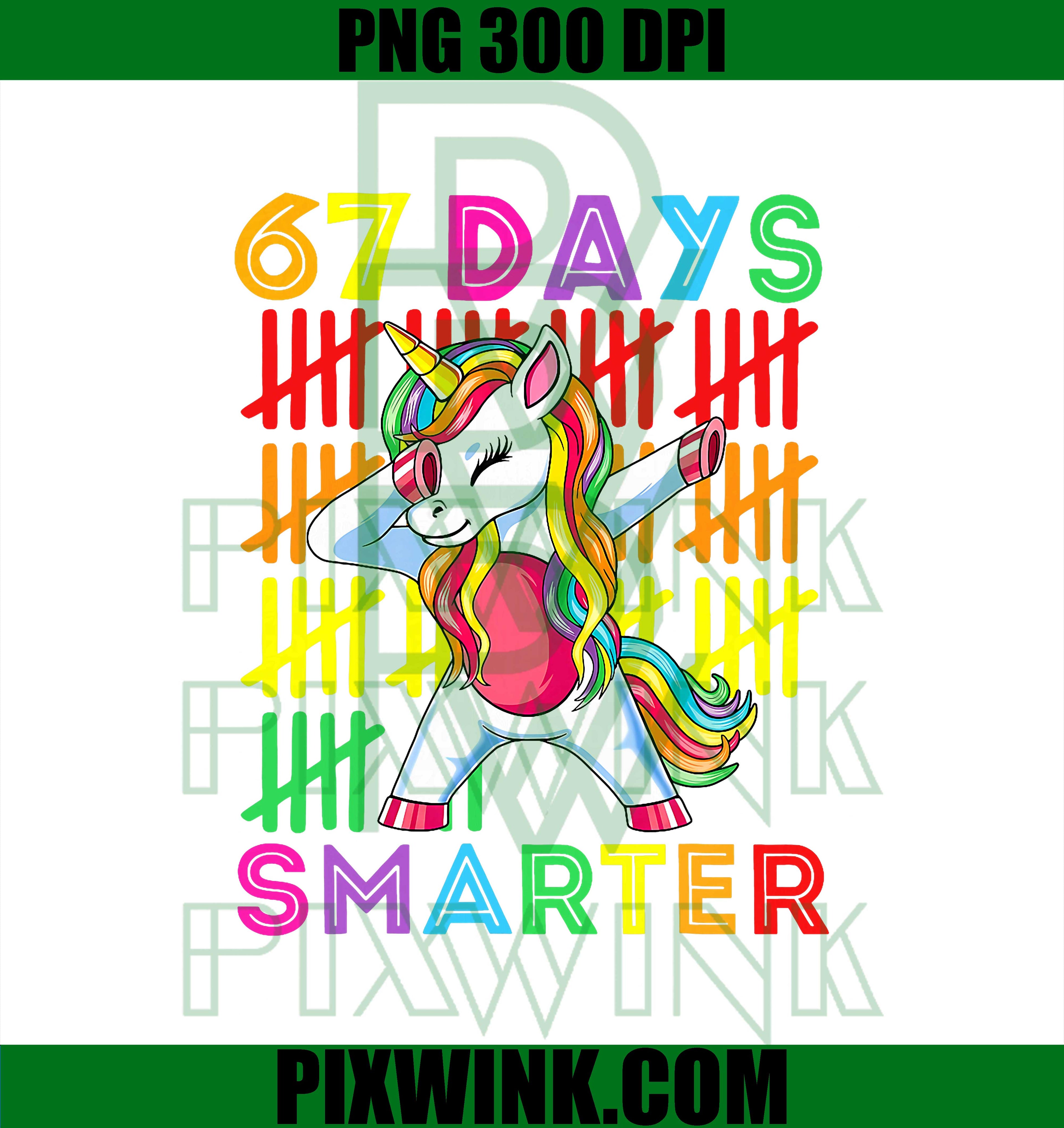 67 Days Smarter, Unicorn 67th Day of School PNG
