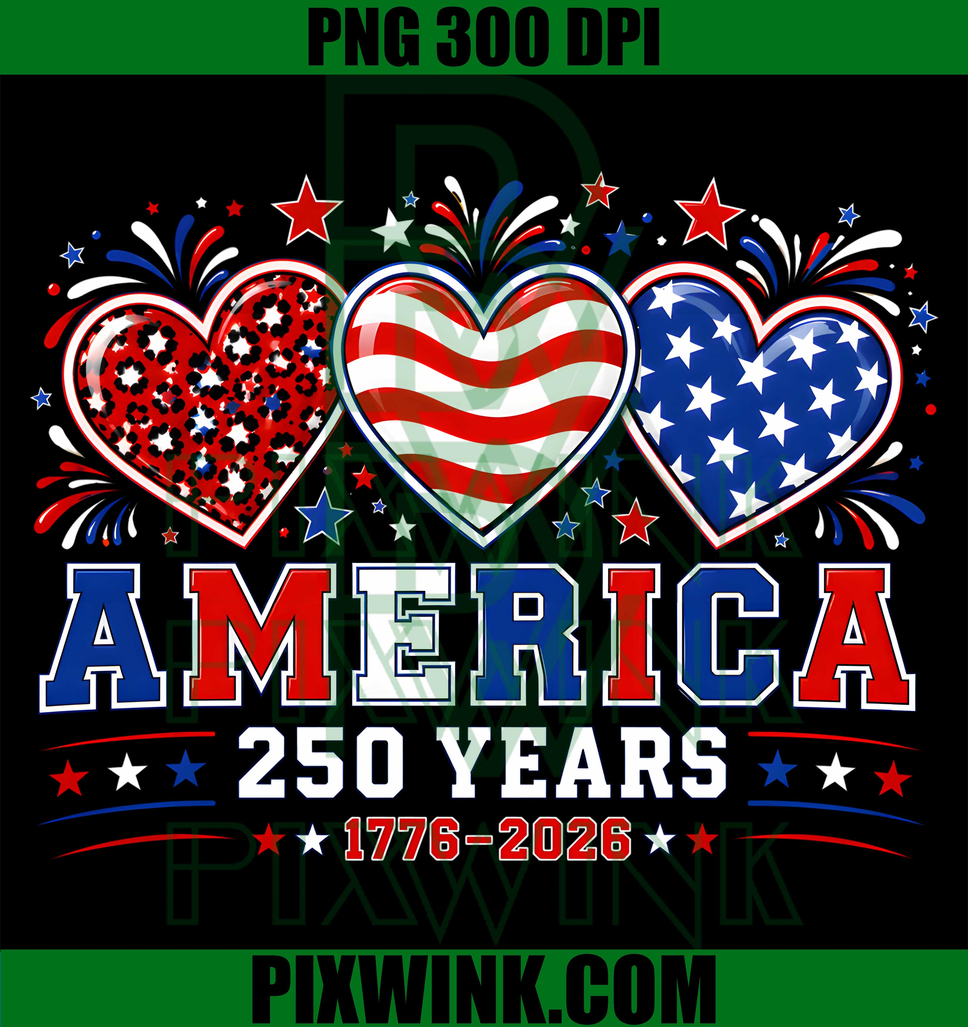 250th Anniversary America Flag PNG, Heart America 250 PNG, Girls 250 Years PNG