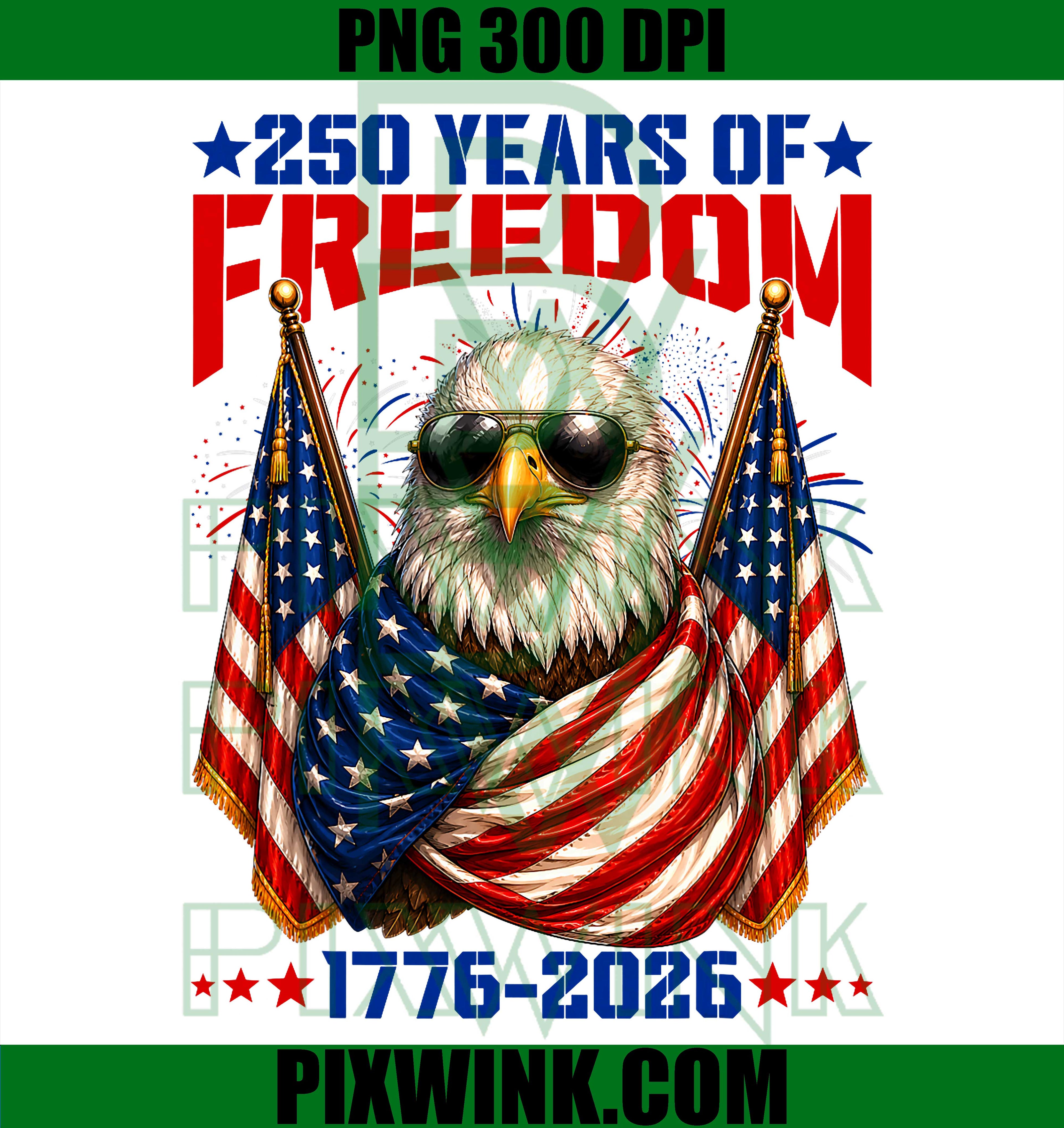 USA 250 Years Of Freedom 1776 2026 PNG, Eagle 250th Anniversary PNG