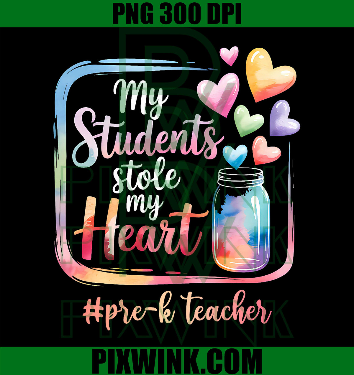 My Student Stole My Heart Pre-K Teacher Valentine PNG