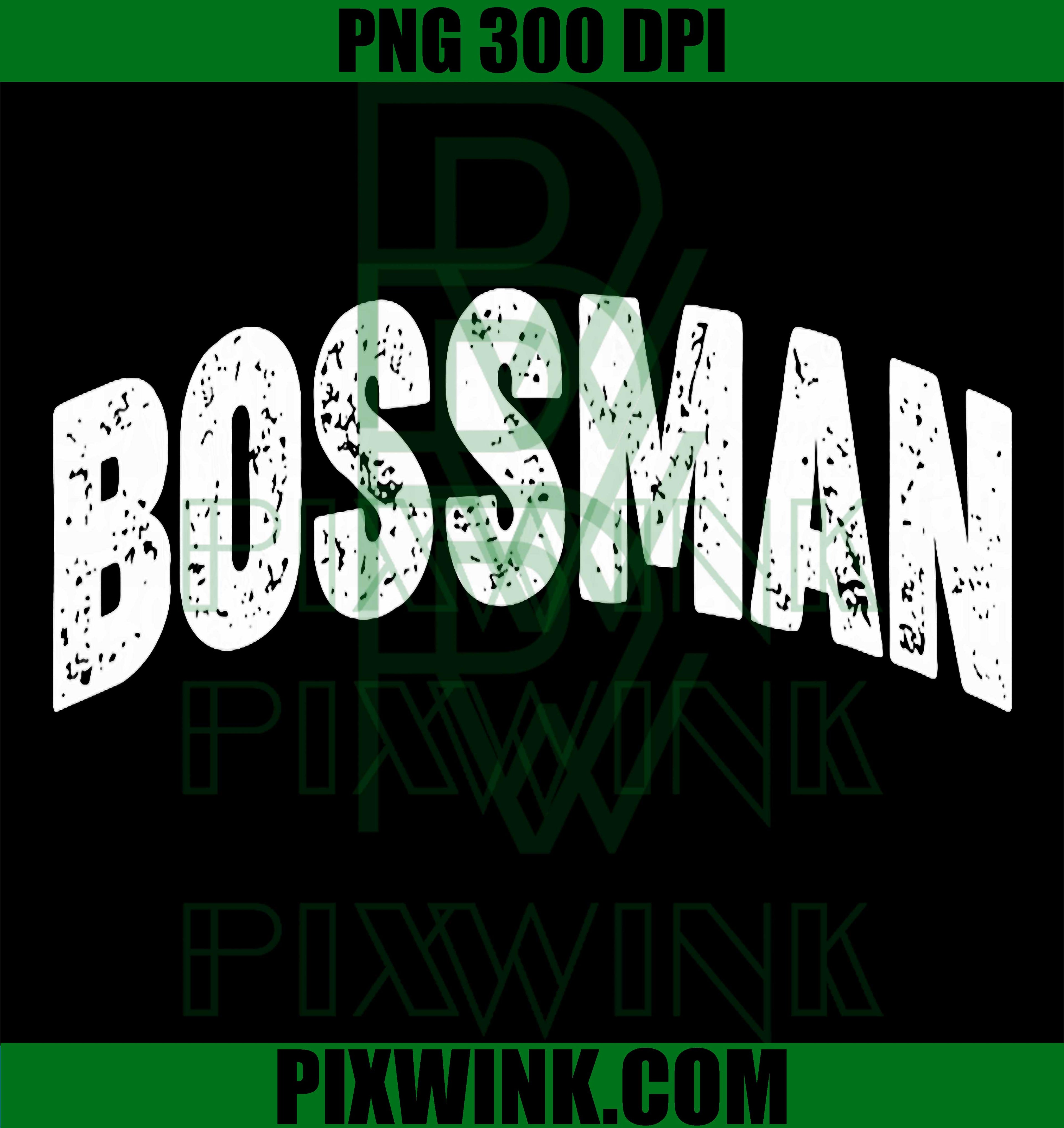 Bossman PNG, Distressed Boss Man PNG, Office Humor PNG, Leader PNG