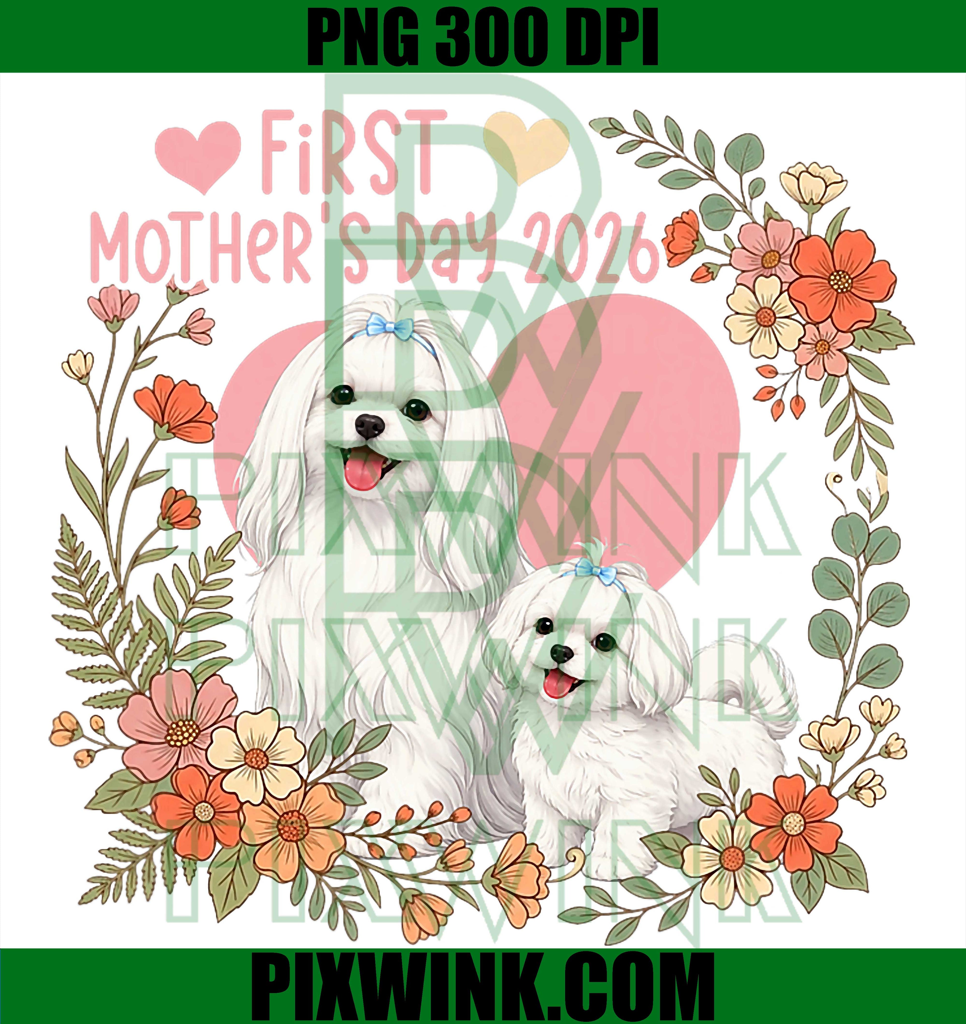 First Mother’s Day 2026 PNG, Cute Maltese Family Matching Design PNG