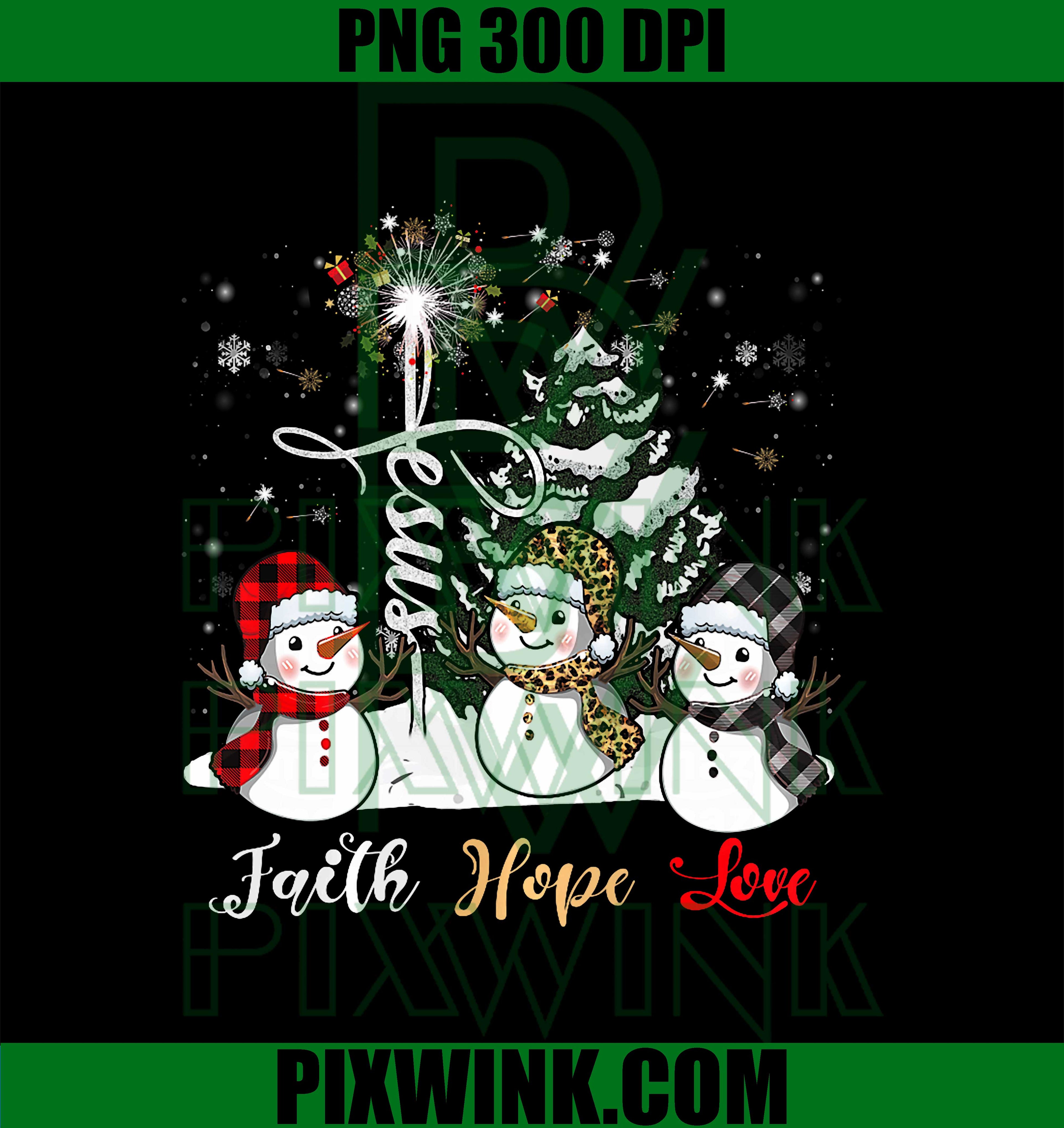 Jesus Faith Hope Love Snowman PNG, Funny Christmas for Christian PNG
