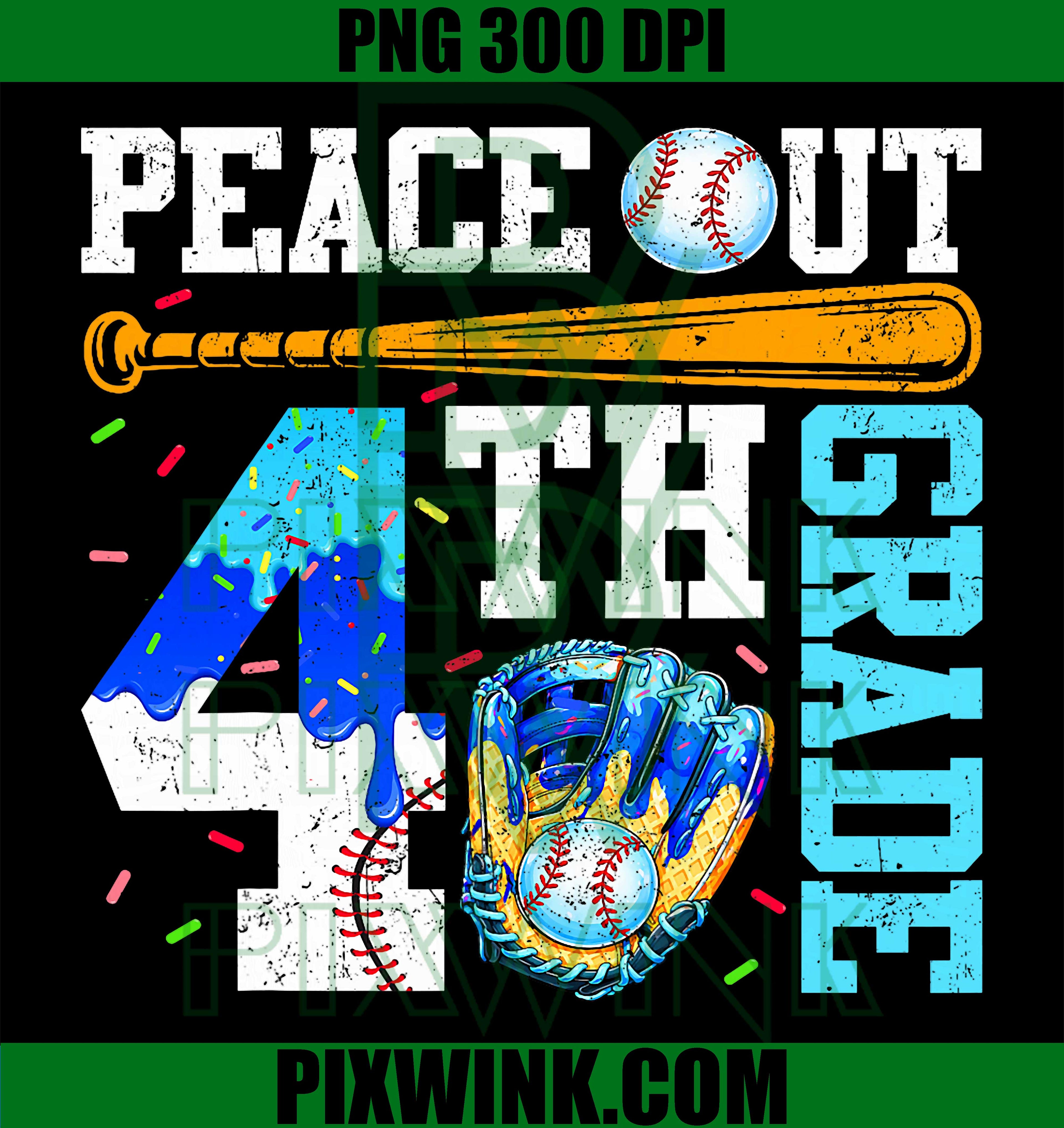 Peace Out 4th Grade Baseball PNG, Graduation Last Day Boy Design PNG
