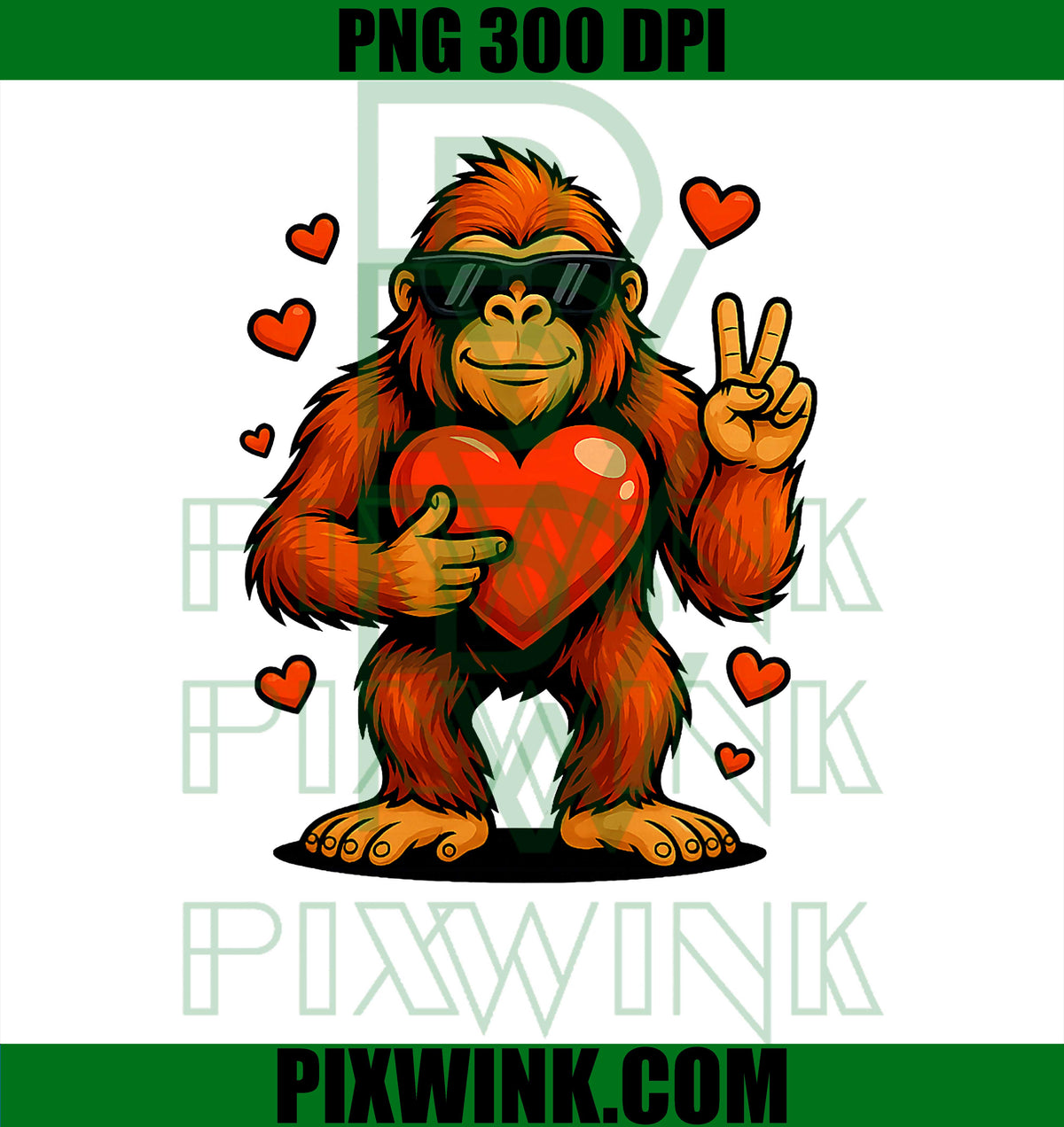Funny Valentines Day PNG, Bigfoot Heart Sunglasses Sasquatch PNG