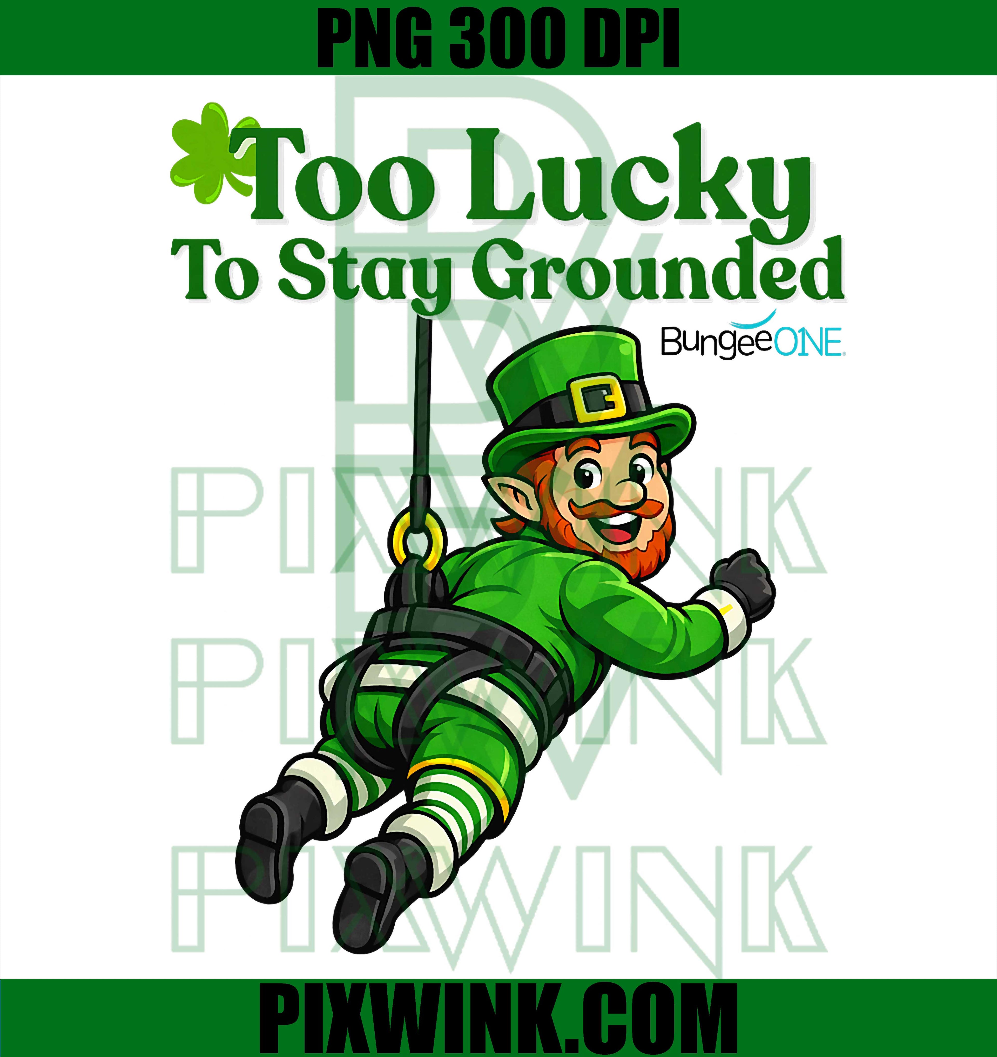 Too Lucky PNG, Stay Grounded PNG, Lucky Quote Design PNG