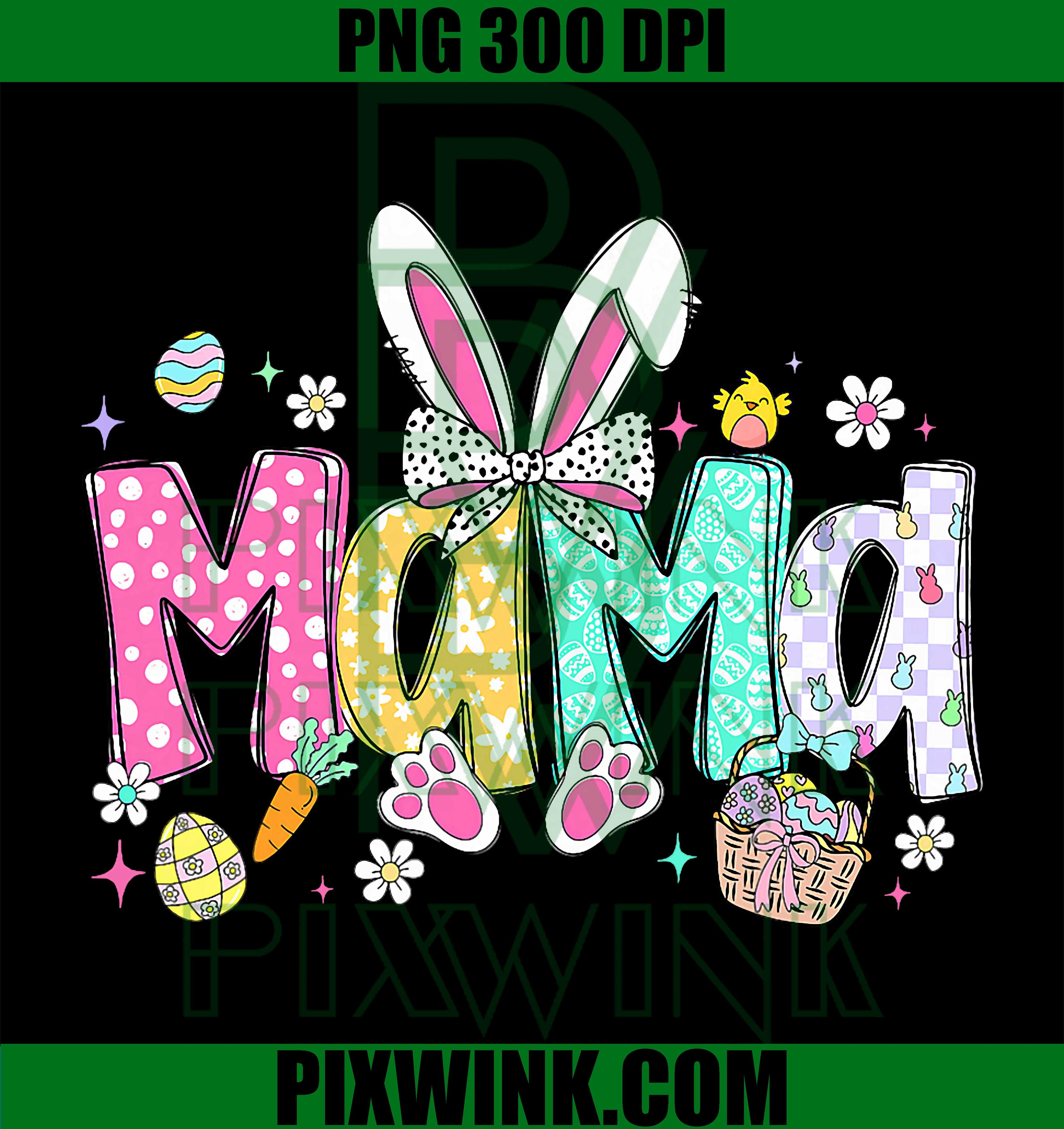 Mama Easter Bunny PNG, Bunny Ears Mom PNG, Easter Mama PNG