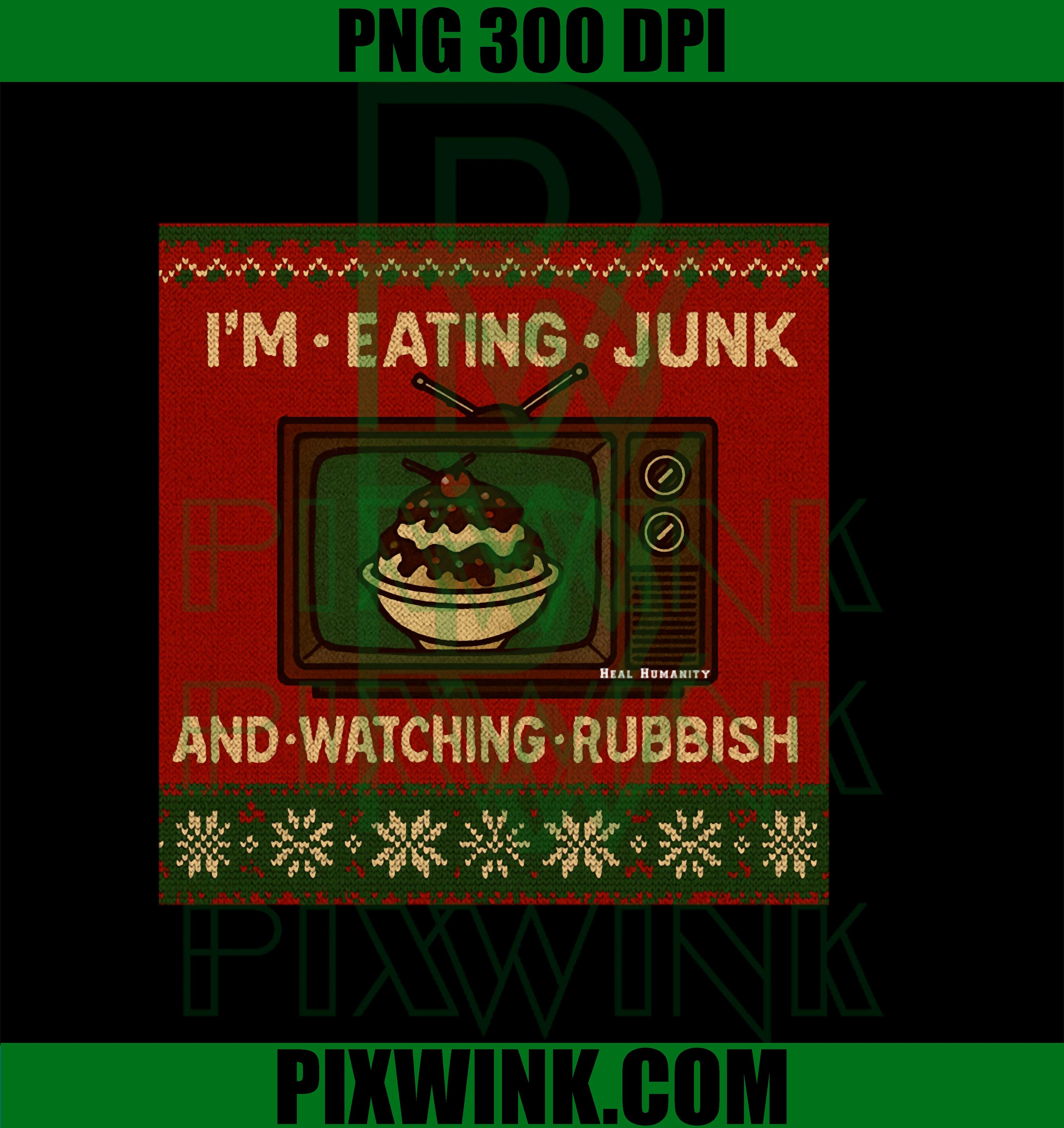 I'm Eating Junk PNG,  Funny Christmas Movie Quote Holiday PNG