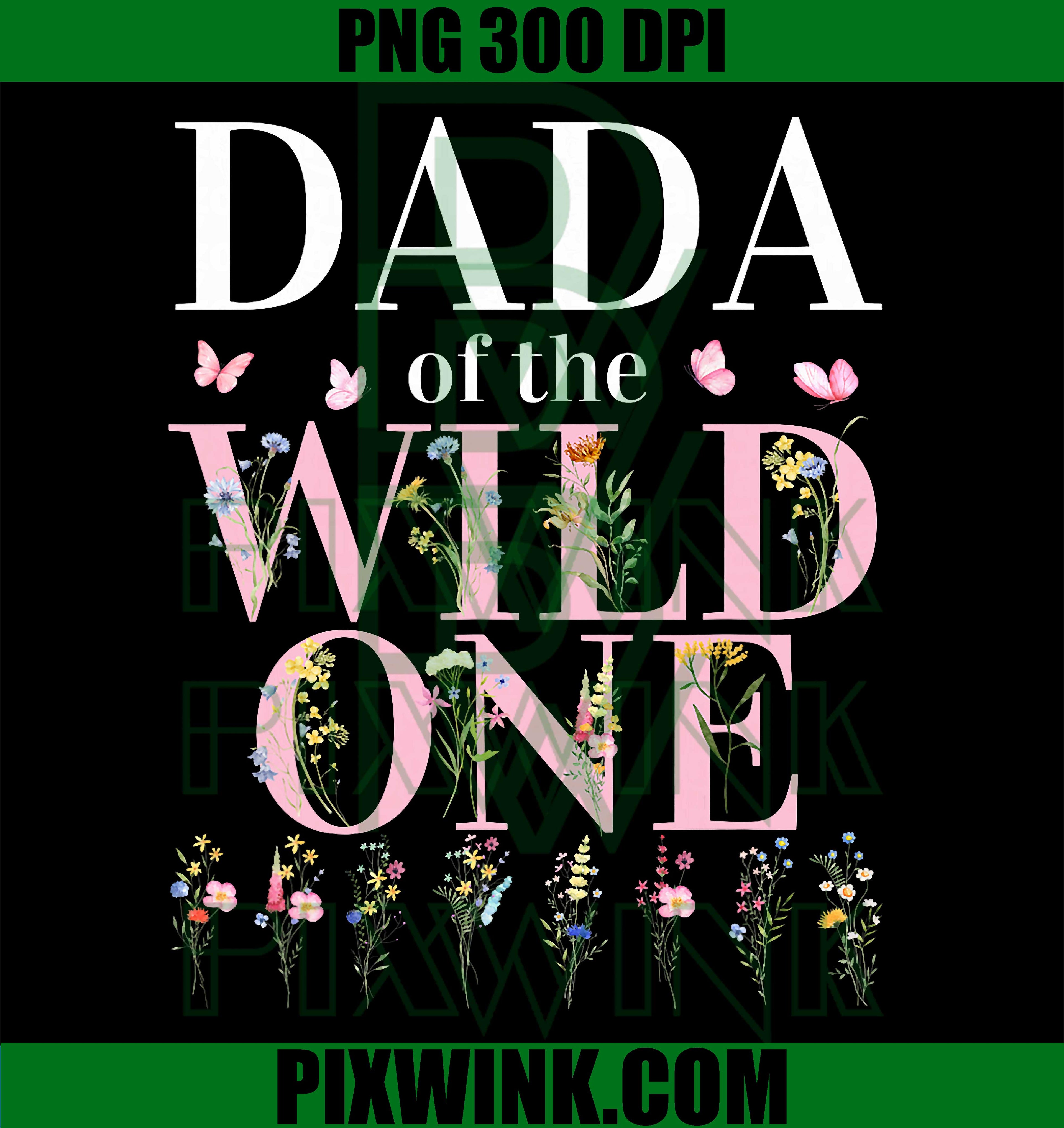 Dada Wild One PNG, Wildflower 1st Birthday PNG Family Design