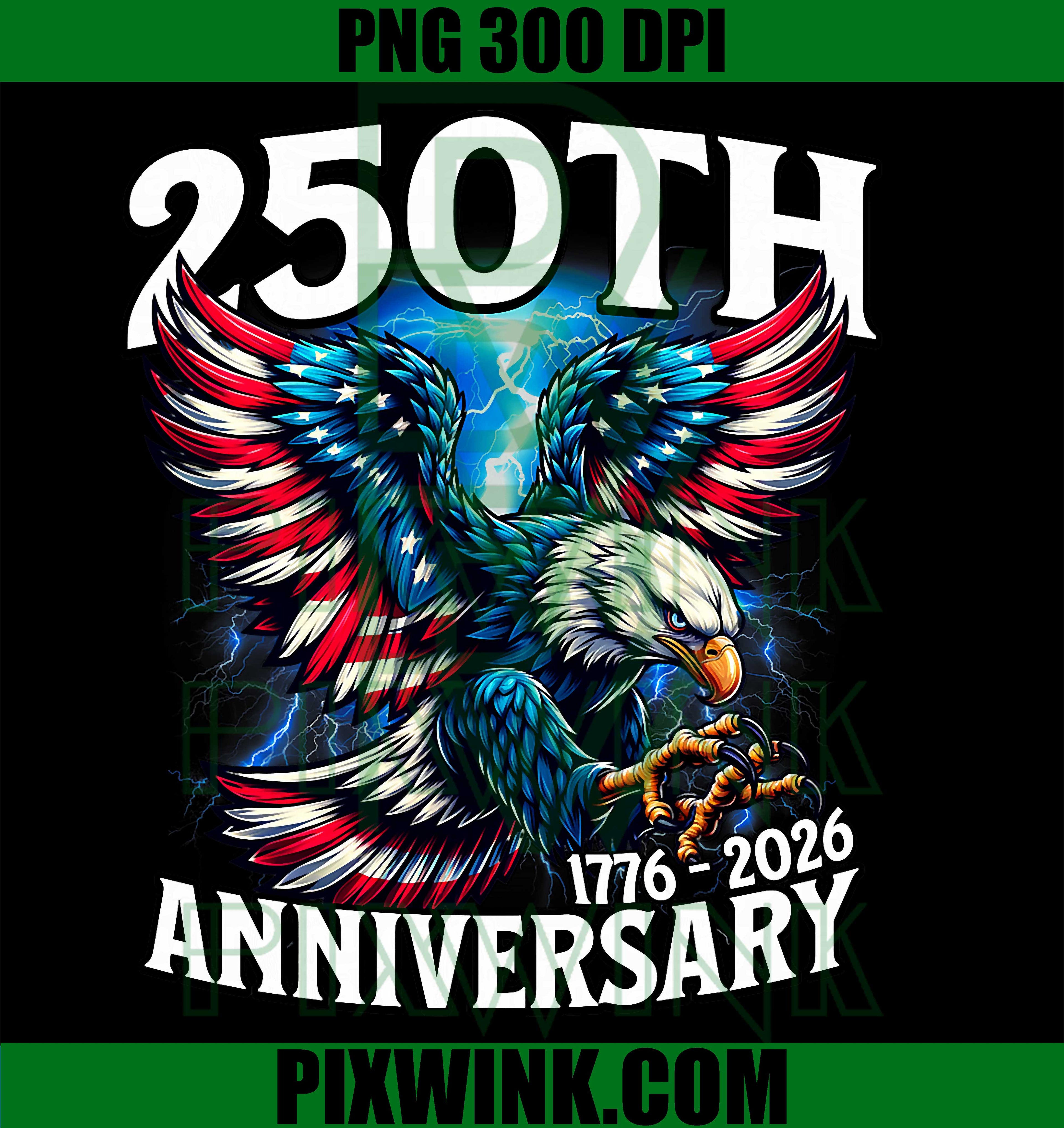 Eagle 250th Anniversary 1776–2026 PNG, Independence Day PNG