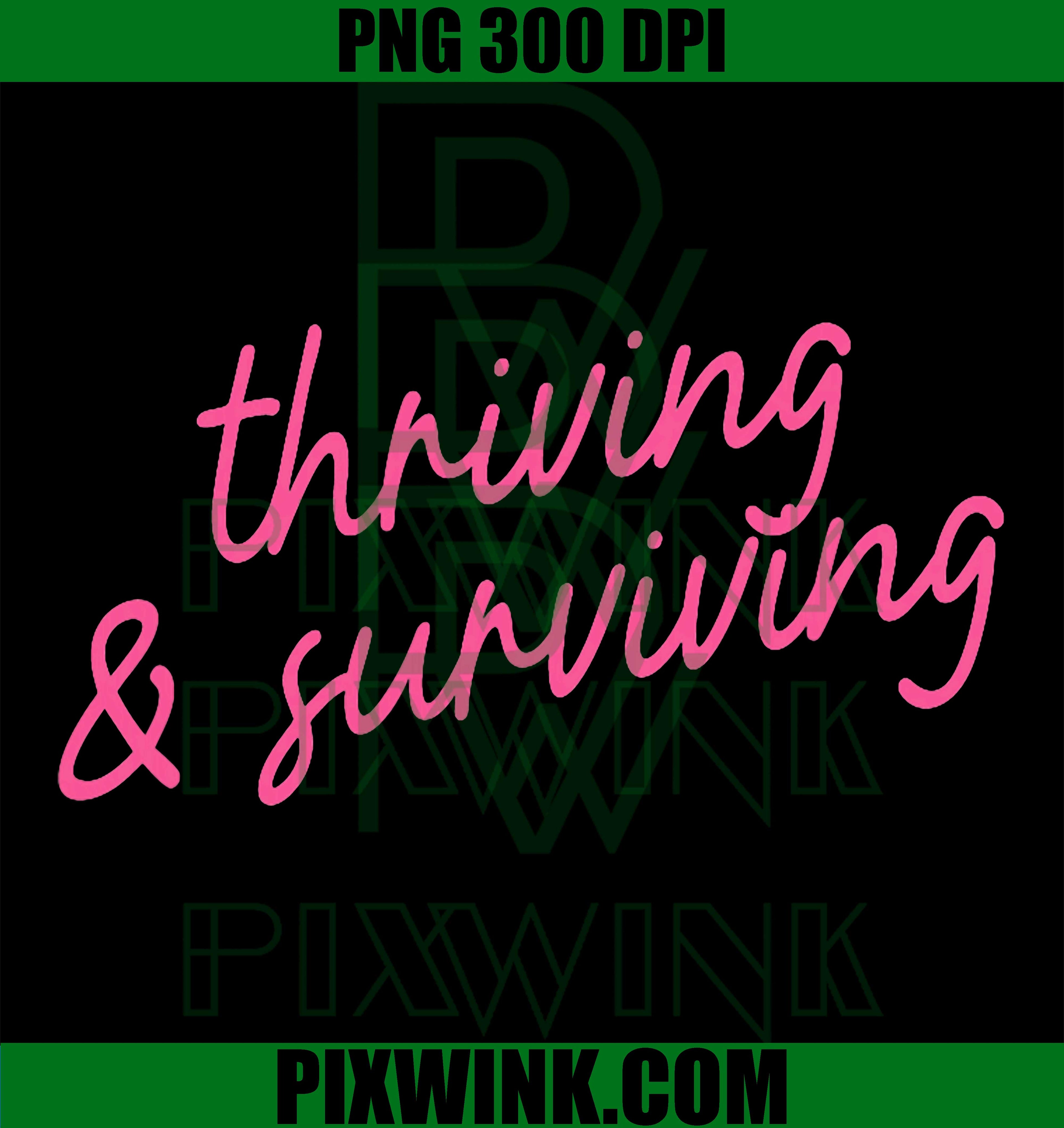 Thriving and Surviving PNG, Positive Affirmation Script PNG