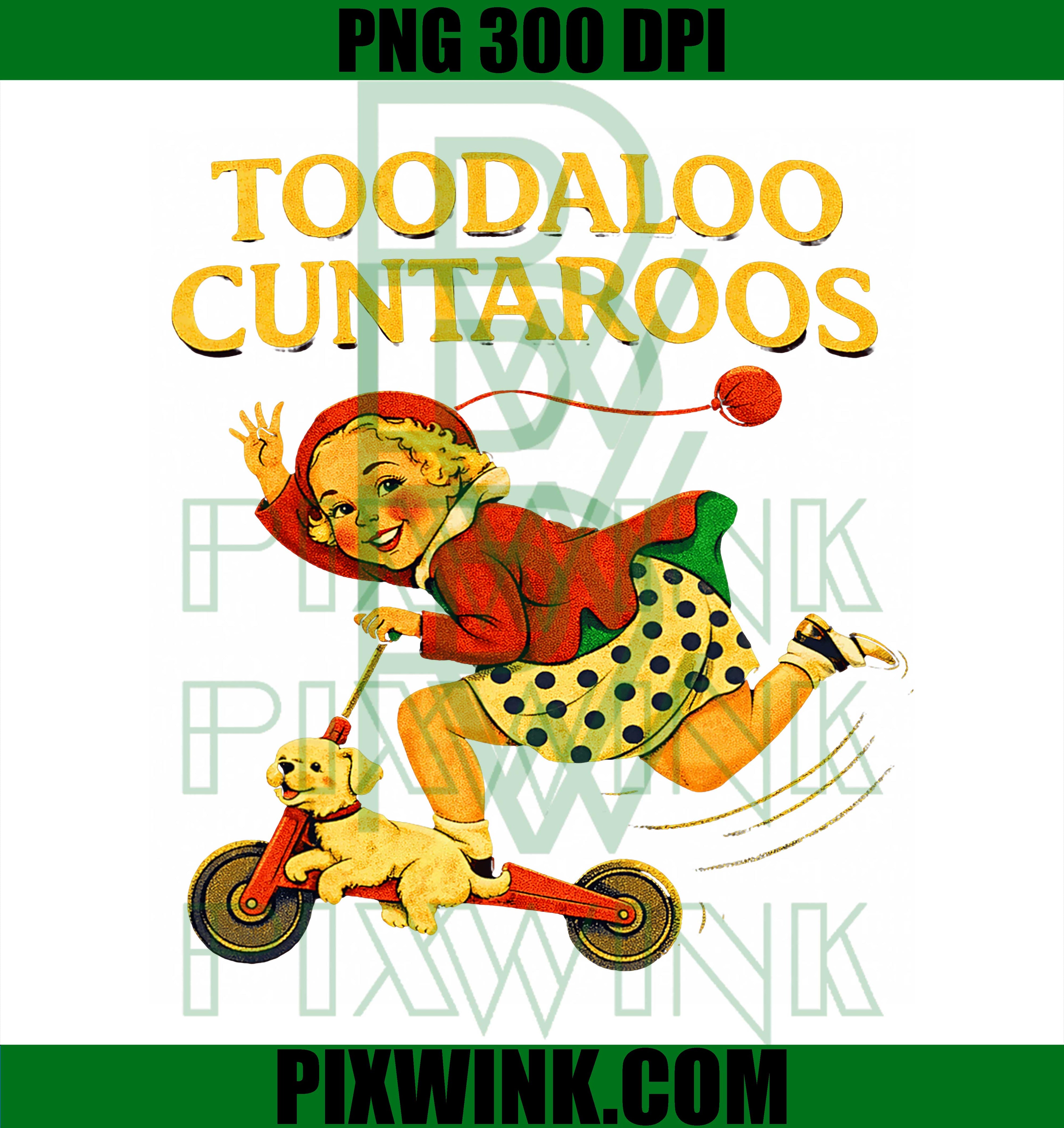 Toodaloo PNG, Sarcastic Retro Humor PNG, Funny Girl Quote PNG
