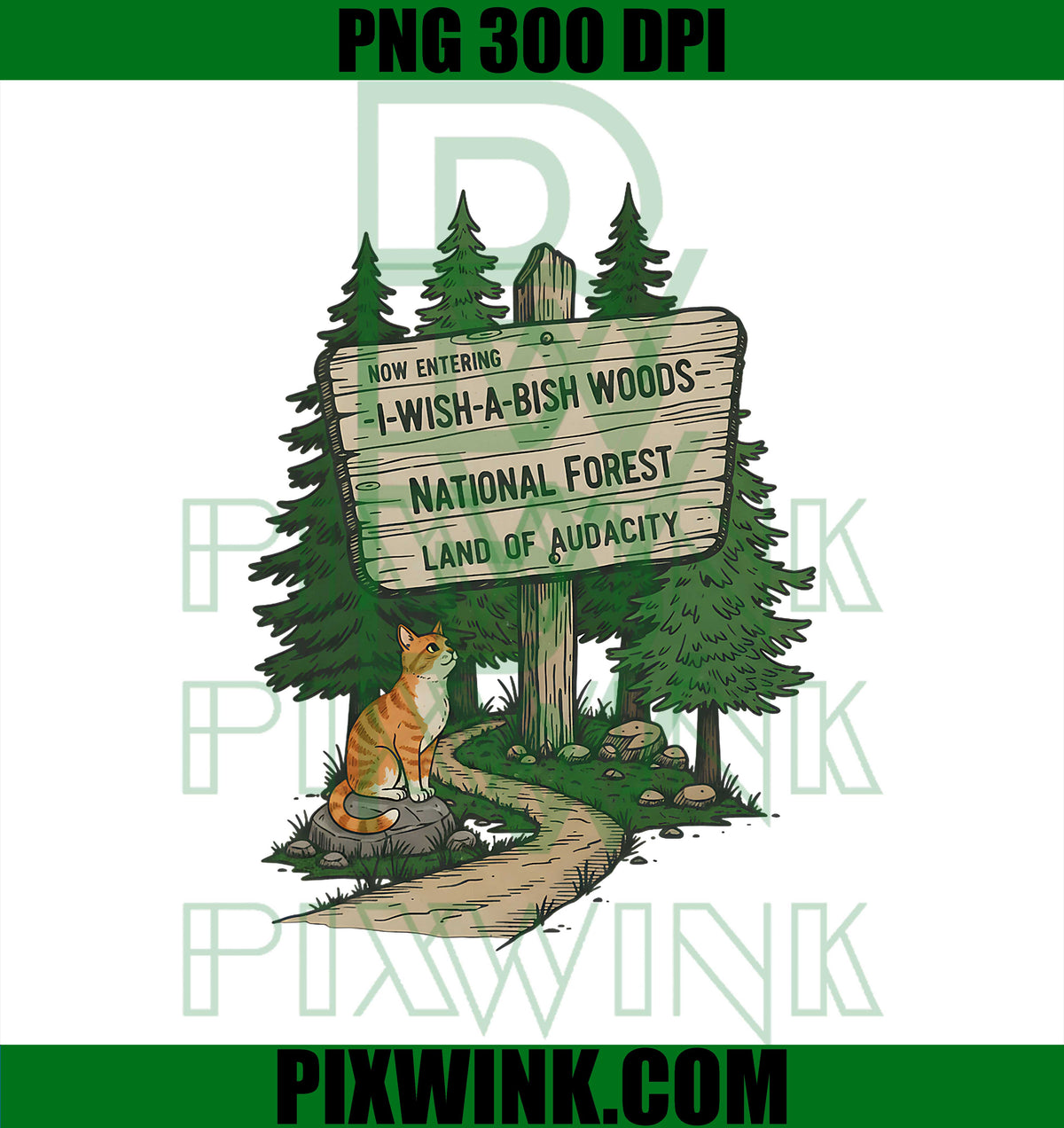 I Wishabish Woods Cat National Est Land of Audacity PNG